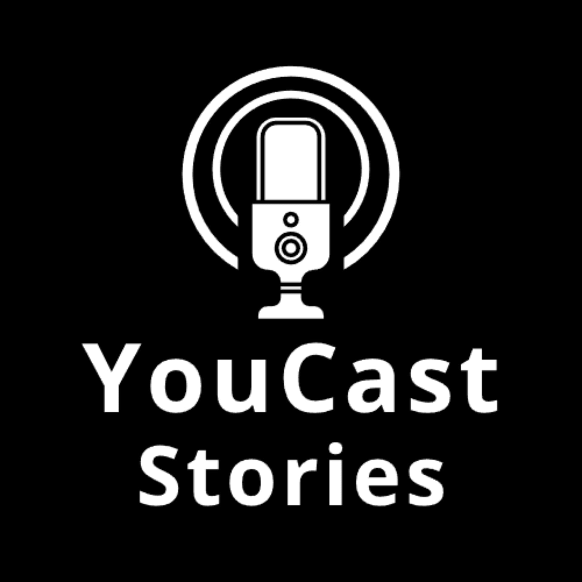 YouCast Stories | Κάθε ιστορία αξίζει να ακουστεί🎙️ - Podcasts