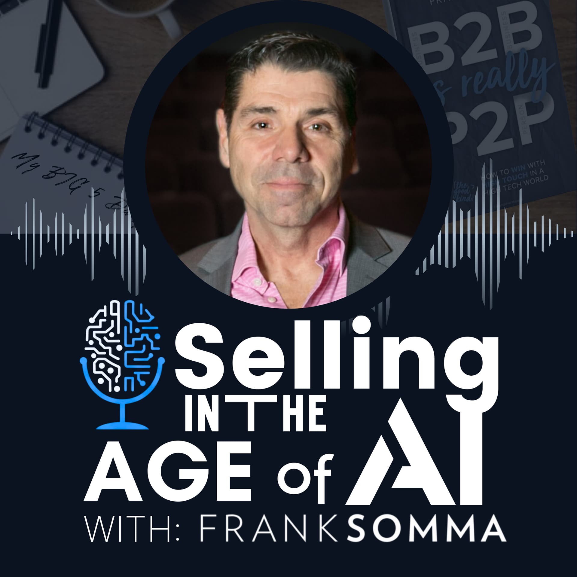 Selling in the Age of AI - Podcasts