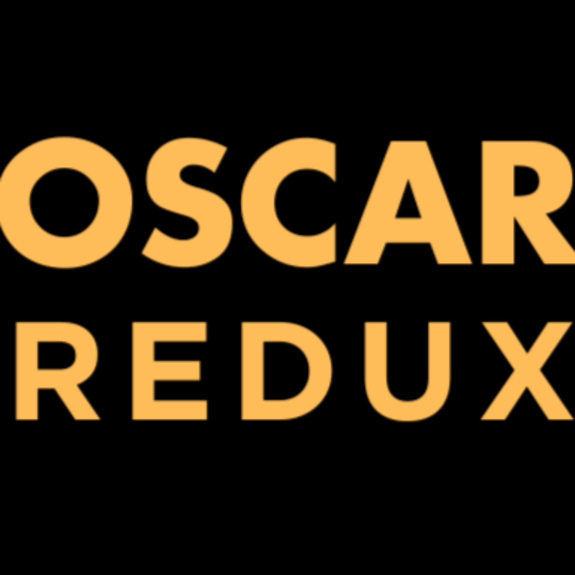Oscar Redux - Podcasts