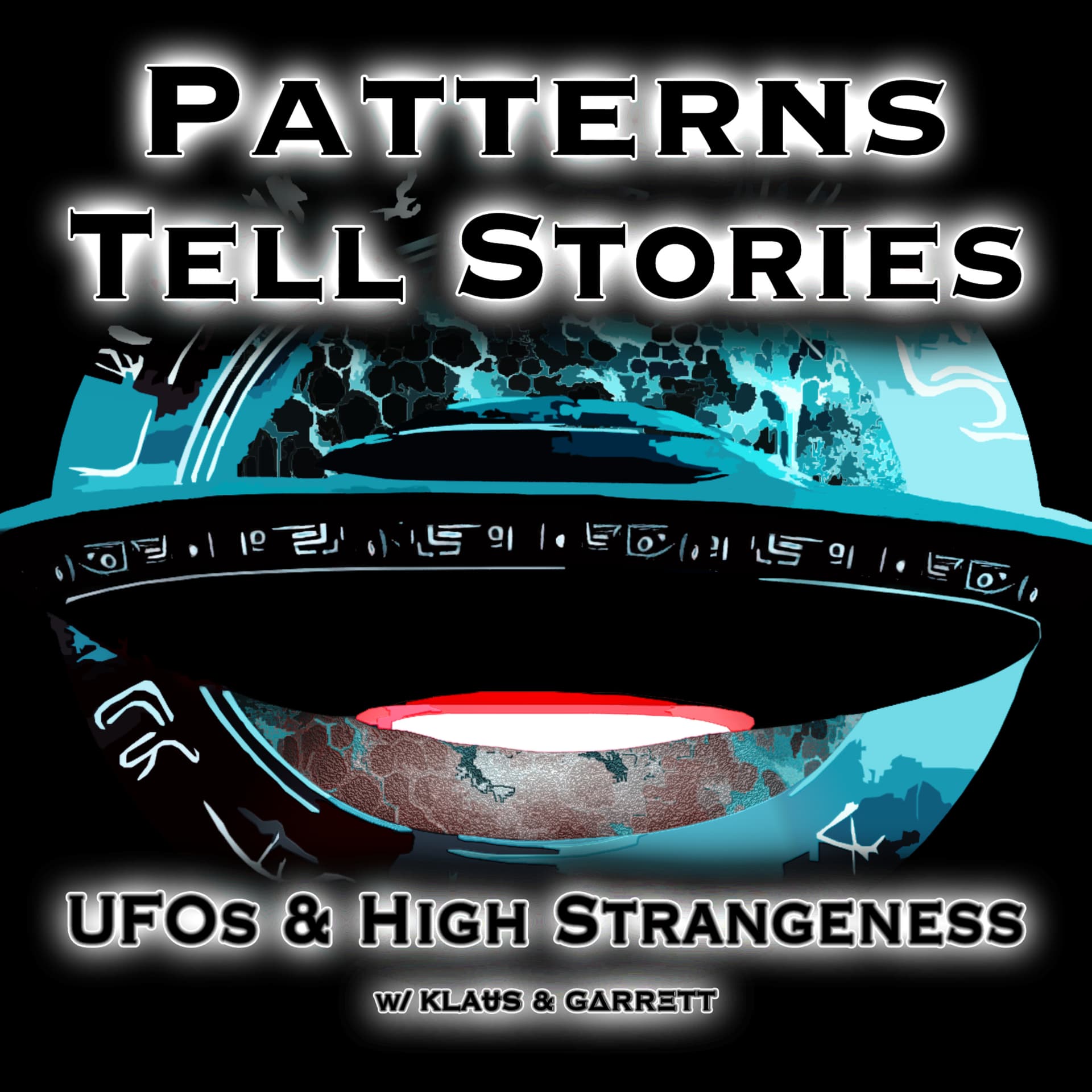 Patterns Tell Stories | UFOs & High Strangeness - Podcasts