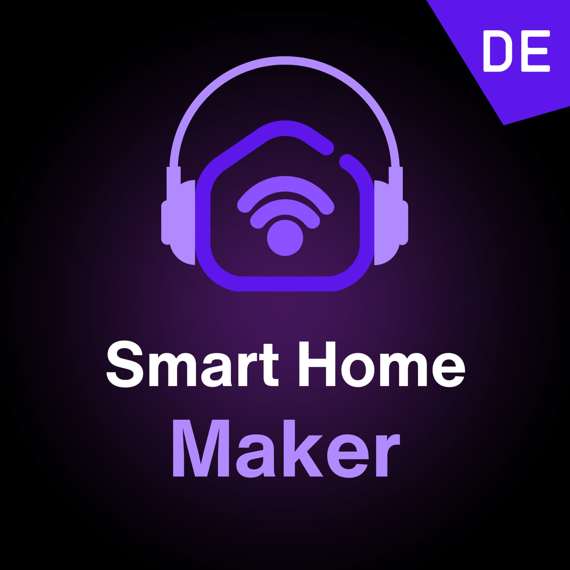 Smart Home Maker Podcast – Dein Talk übers smarte Zuhause 🏡 - Podcasts