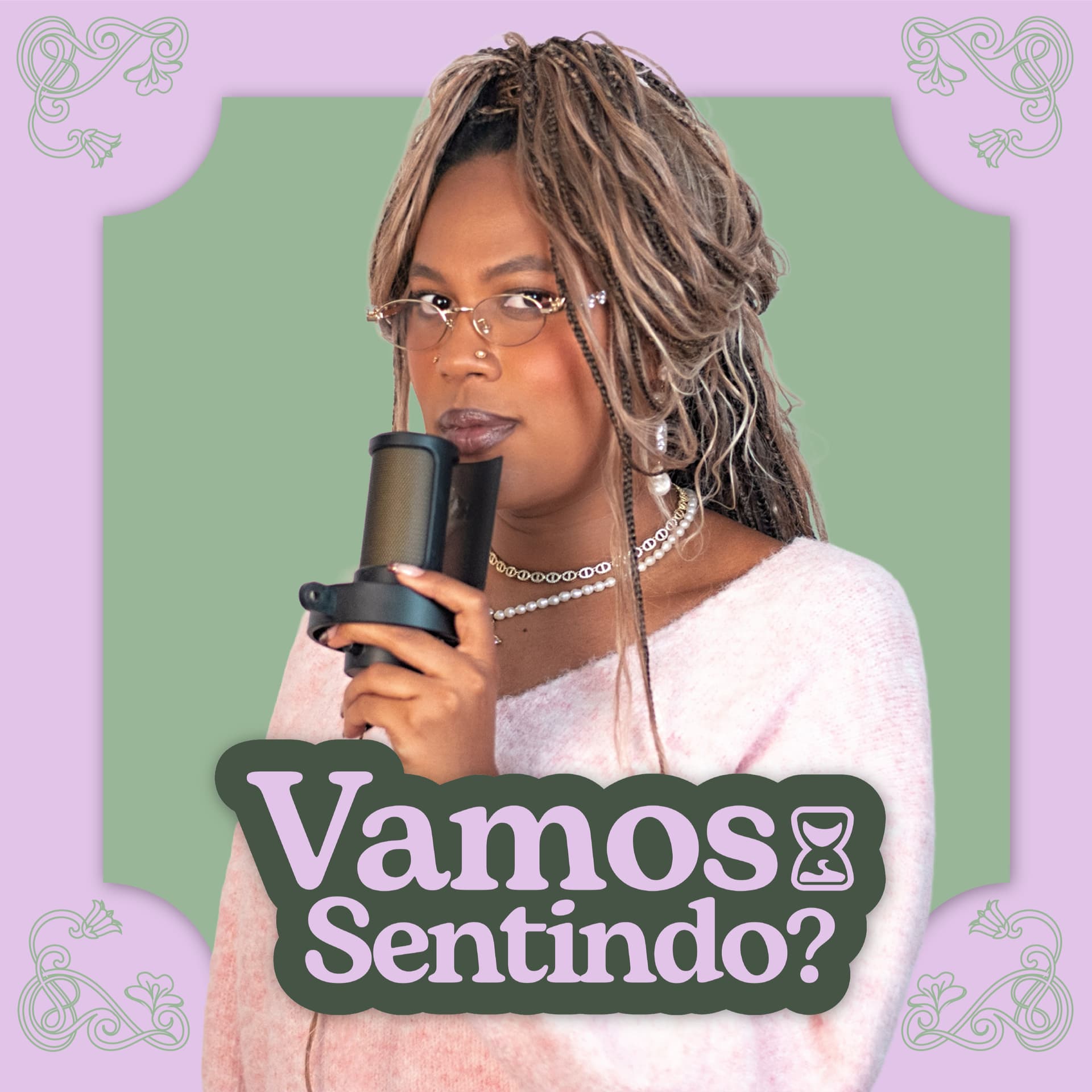 Vamos Sentindo? - Podcasts