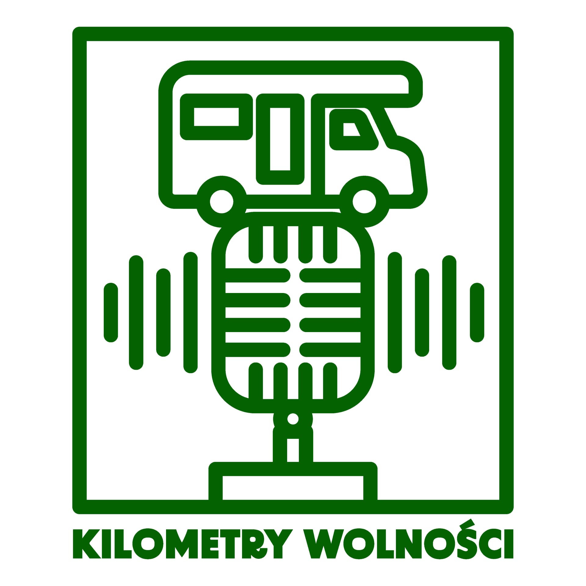 Kilometry Wolności - Podcasts