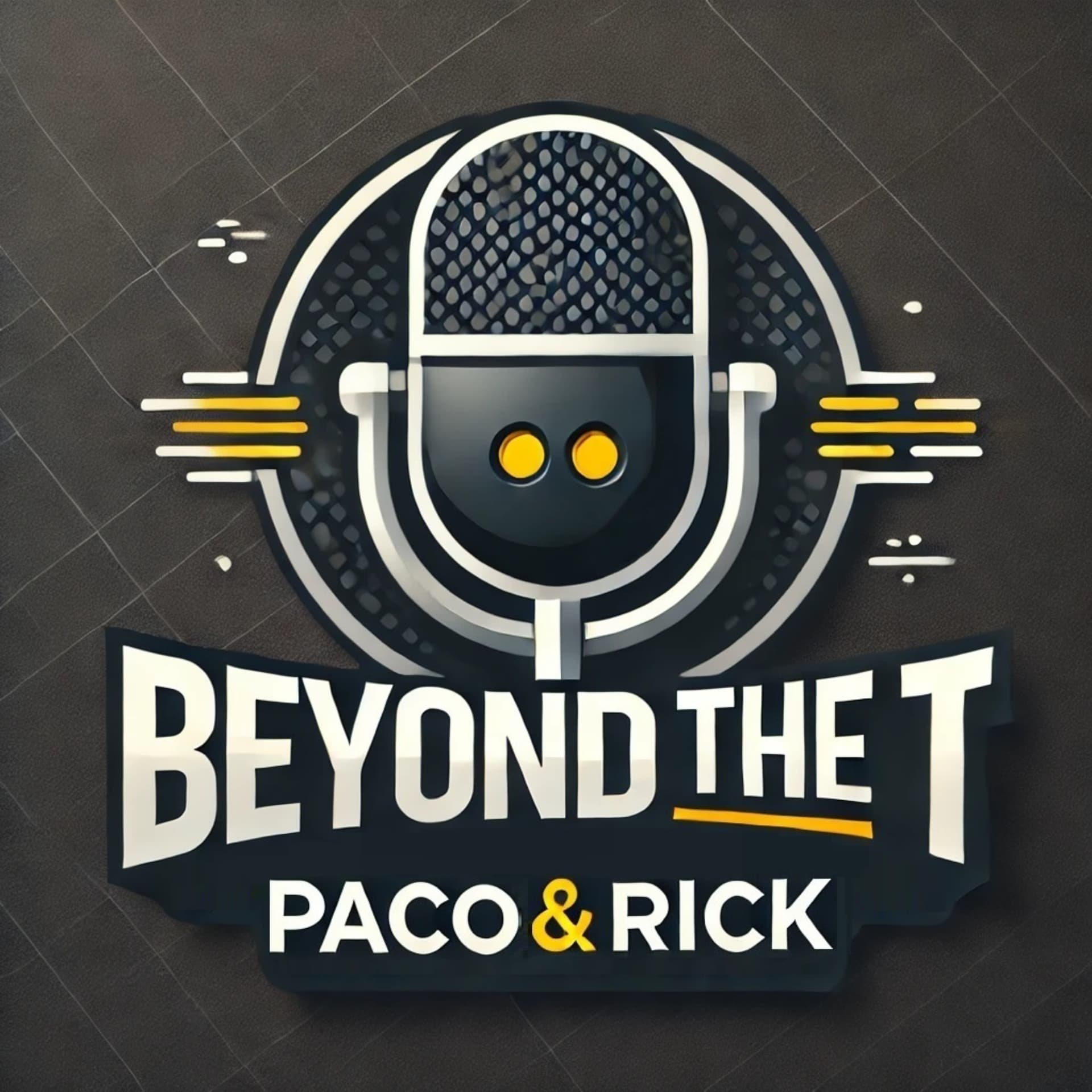Beyond the T - Podcasts