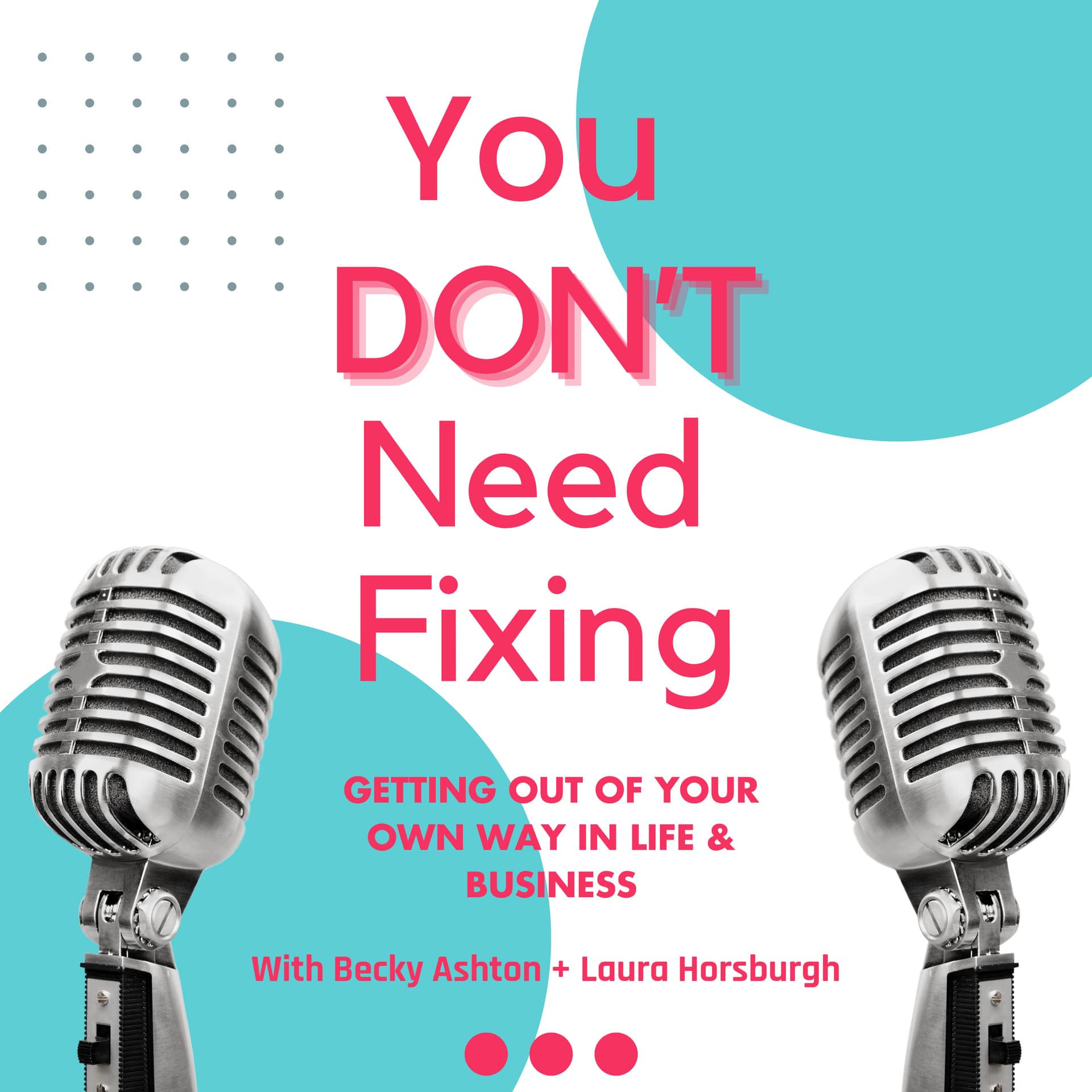 You Don't Need Fixing - Podcasts