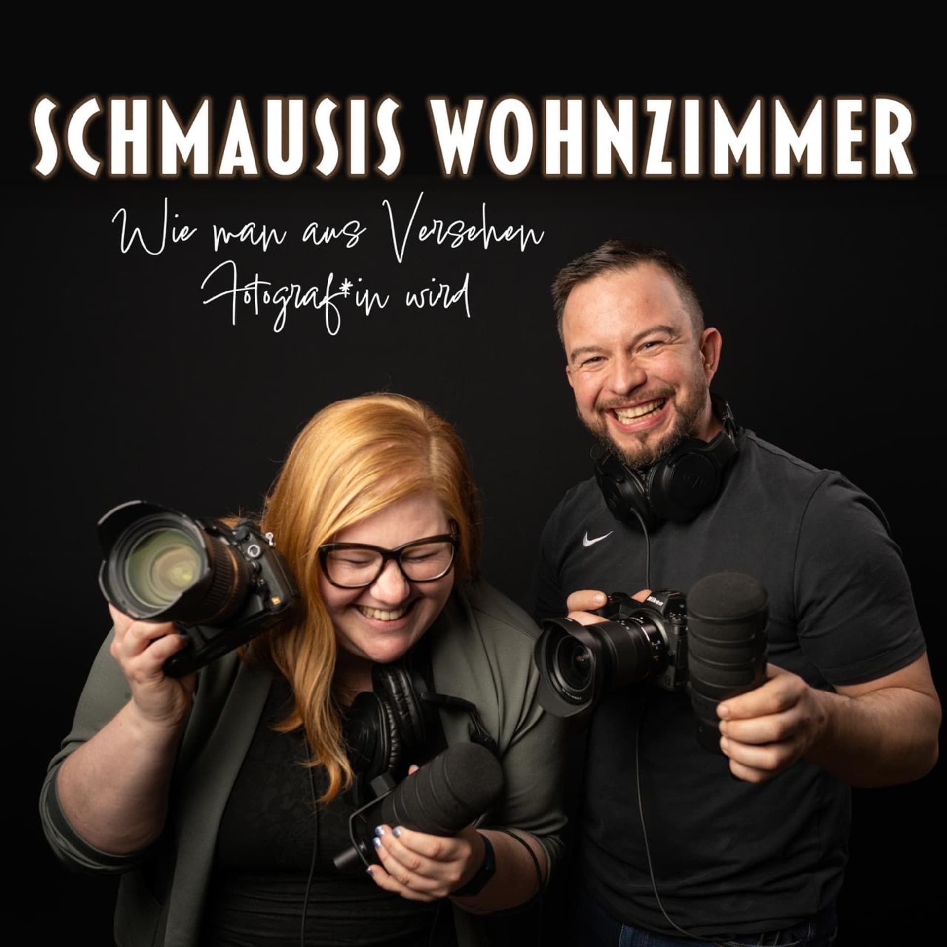 Schmausis Wohnzimmer – Wie man aus Versehen Fotograf*in wird - Podcasts
