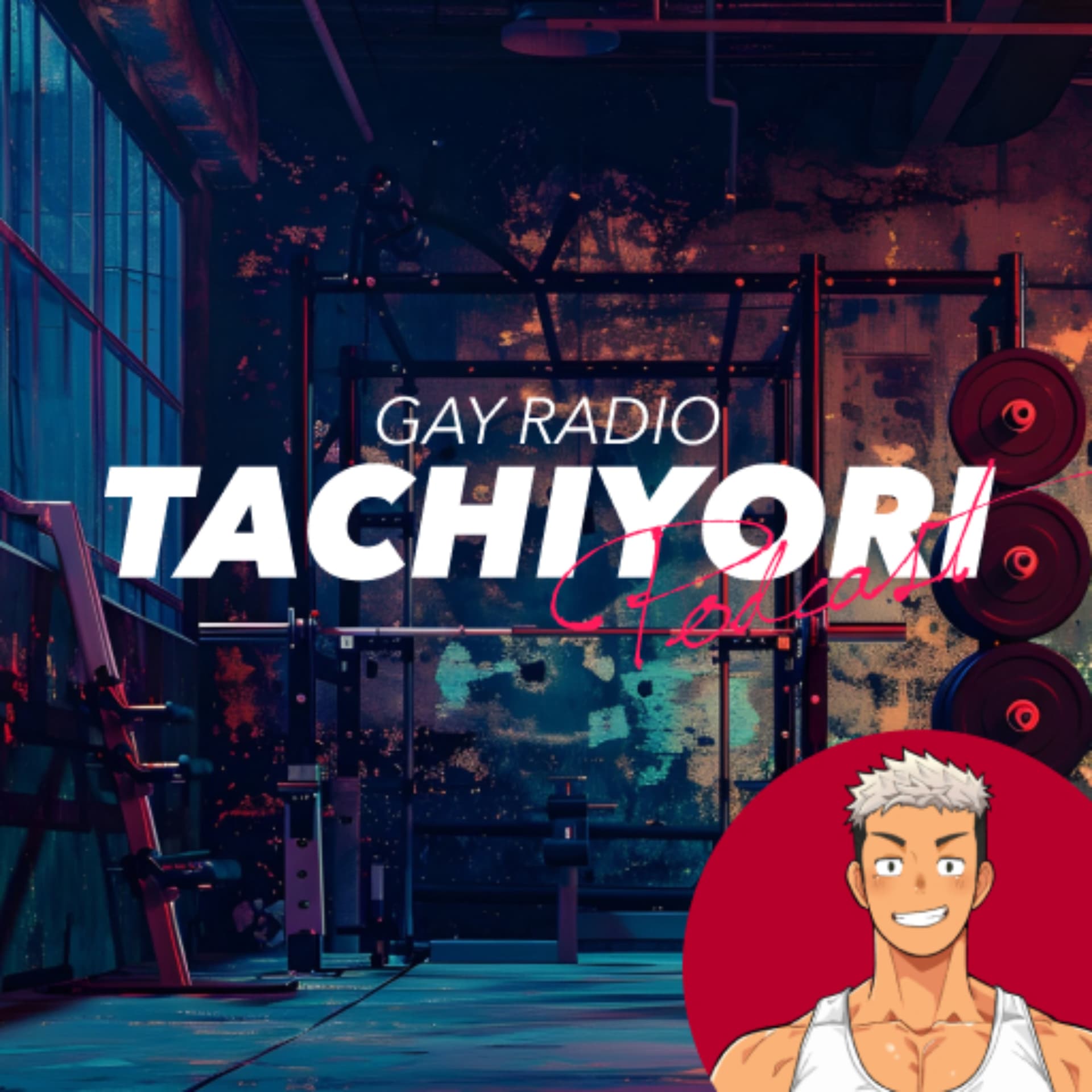 たちよりゲイラジオ - Podcasts