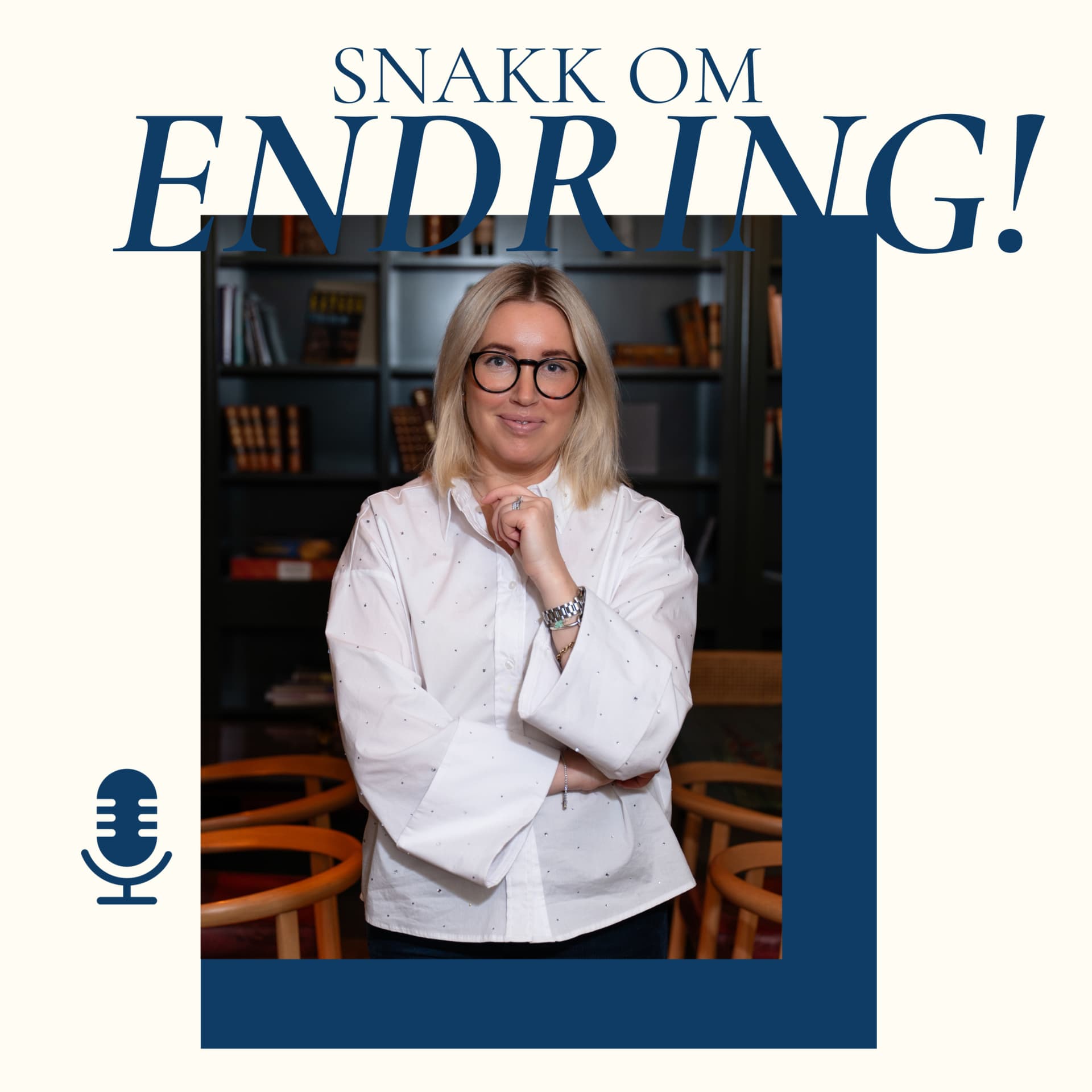 Snakk om endring! - Podcasts