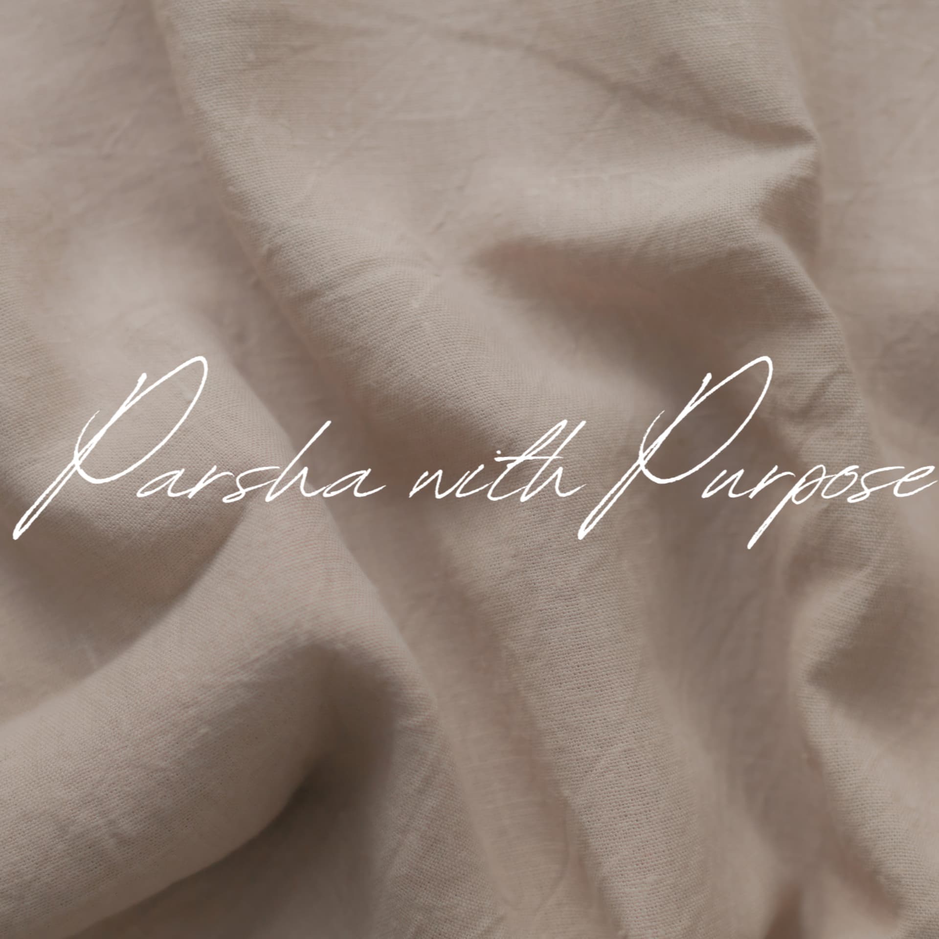 Parsha With Purpose - Podcasts
