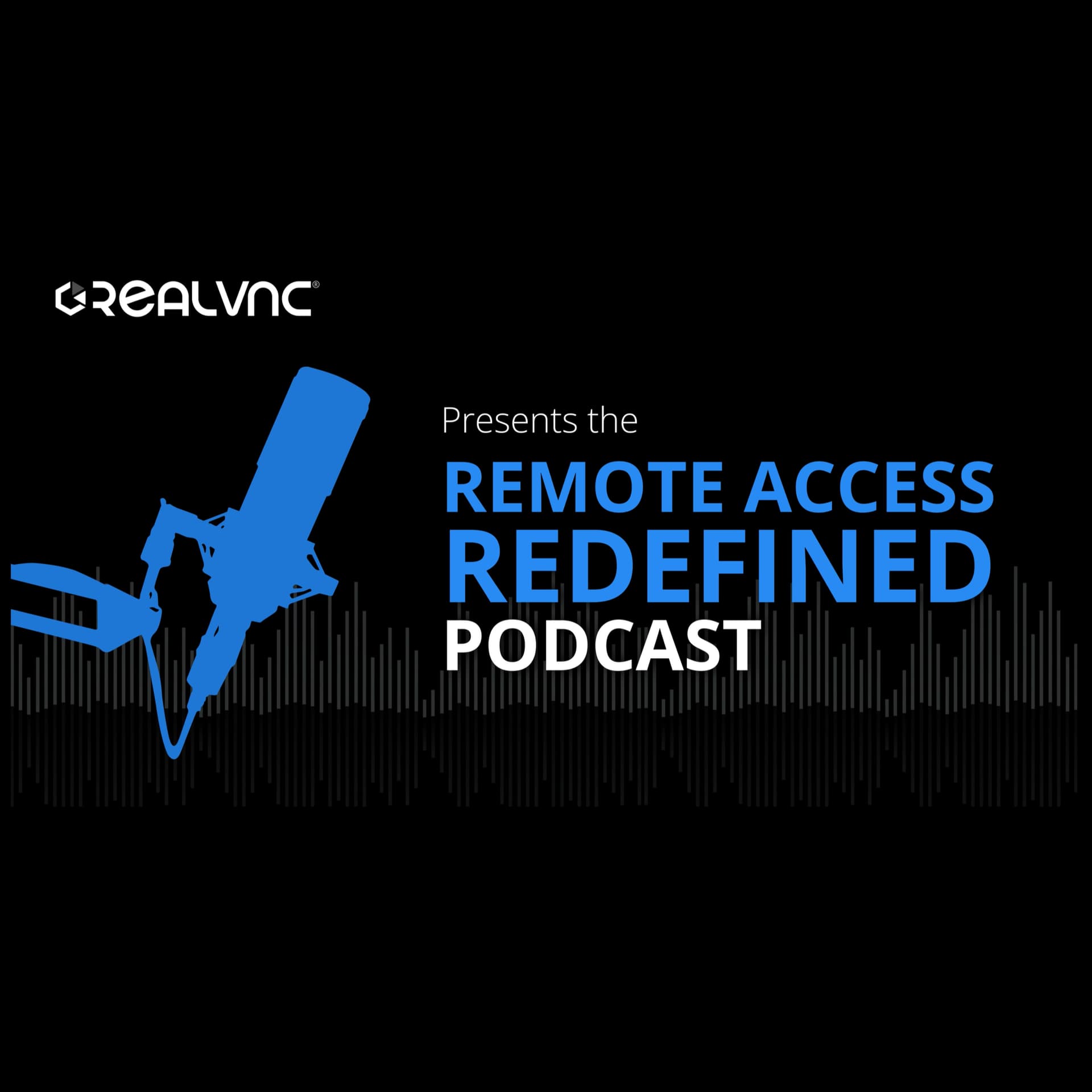 Remote Access Redefined - Podcasts