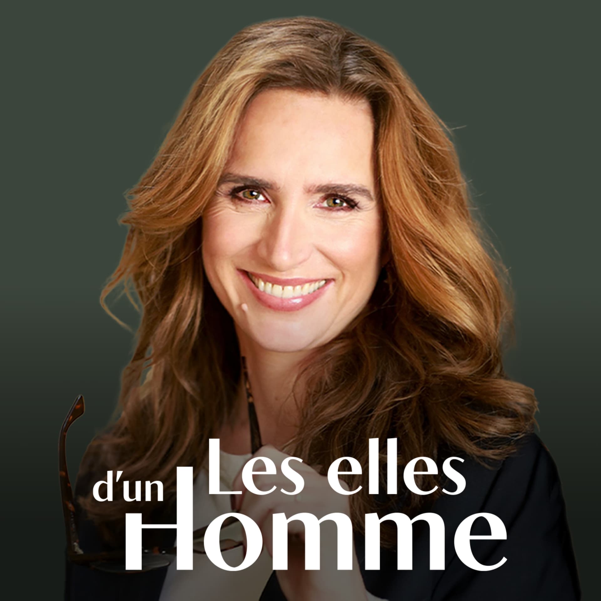 Les elles d'un Homme - Podcasts