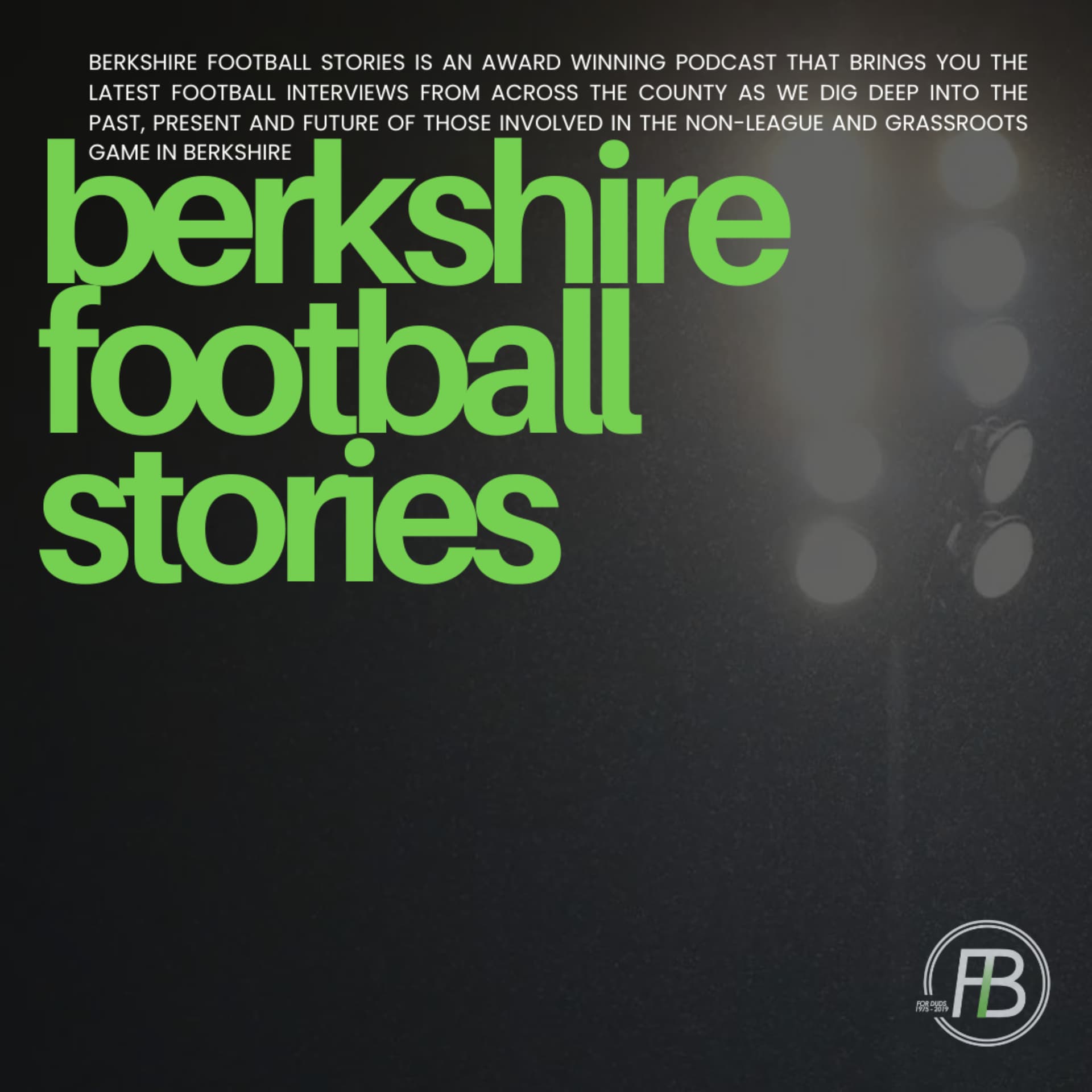 Berkshire Football Stories | Non-League and women's football in Berkshire - Podcasts