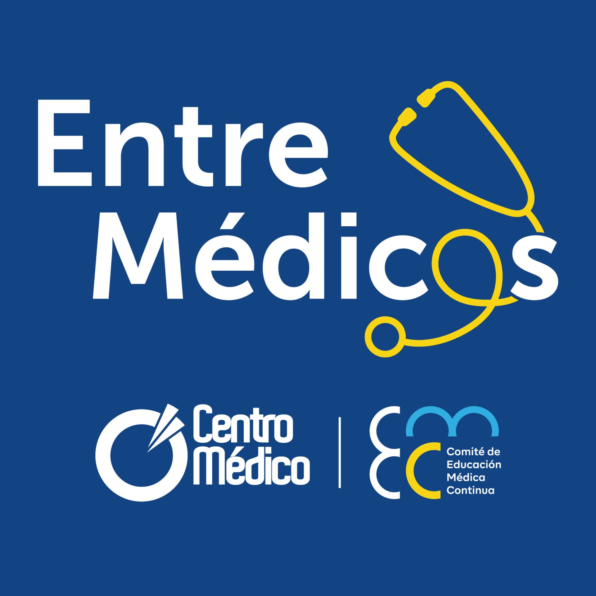 Entre Médicos | Un Podcast de Centro Médico - Podcasts