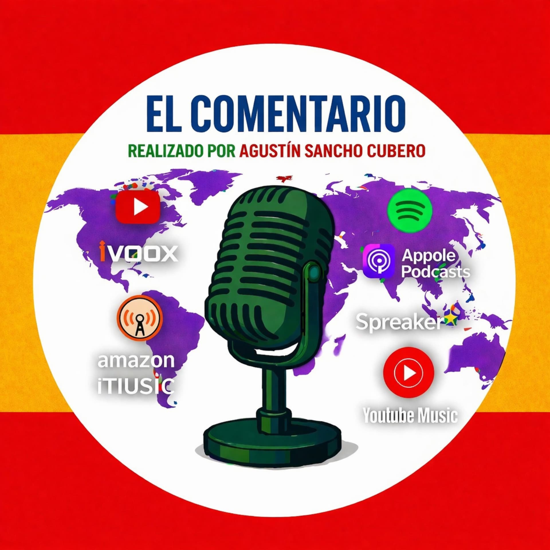 EL COMENTARIO: Por Agustin Sancho Cubero. - Podcasts