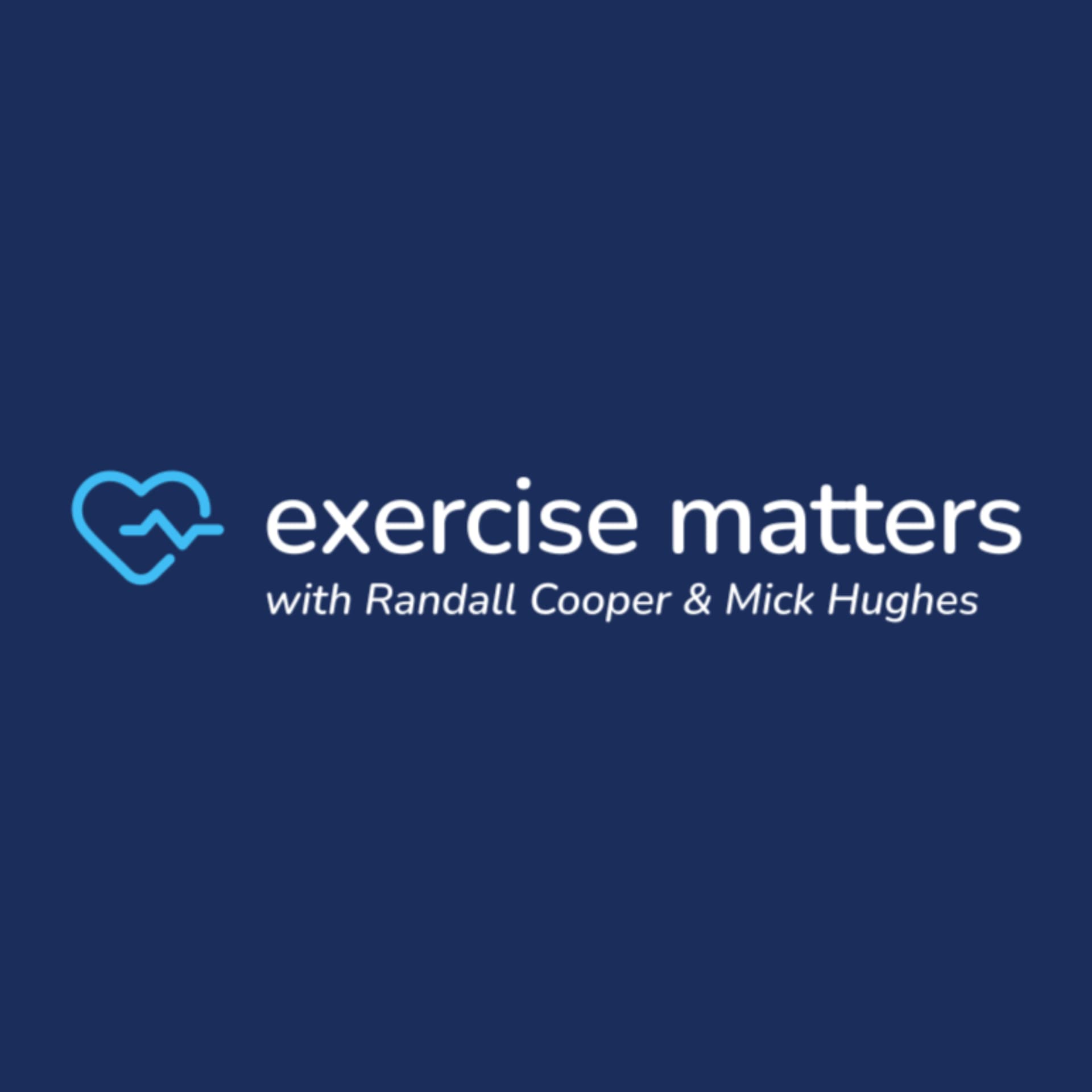 Exercise Matters - Podcasts