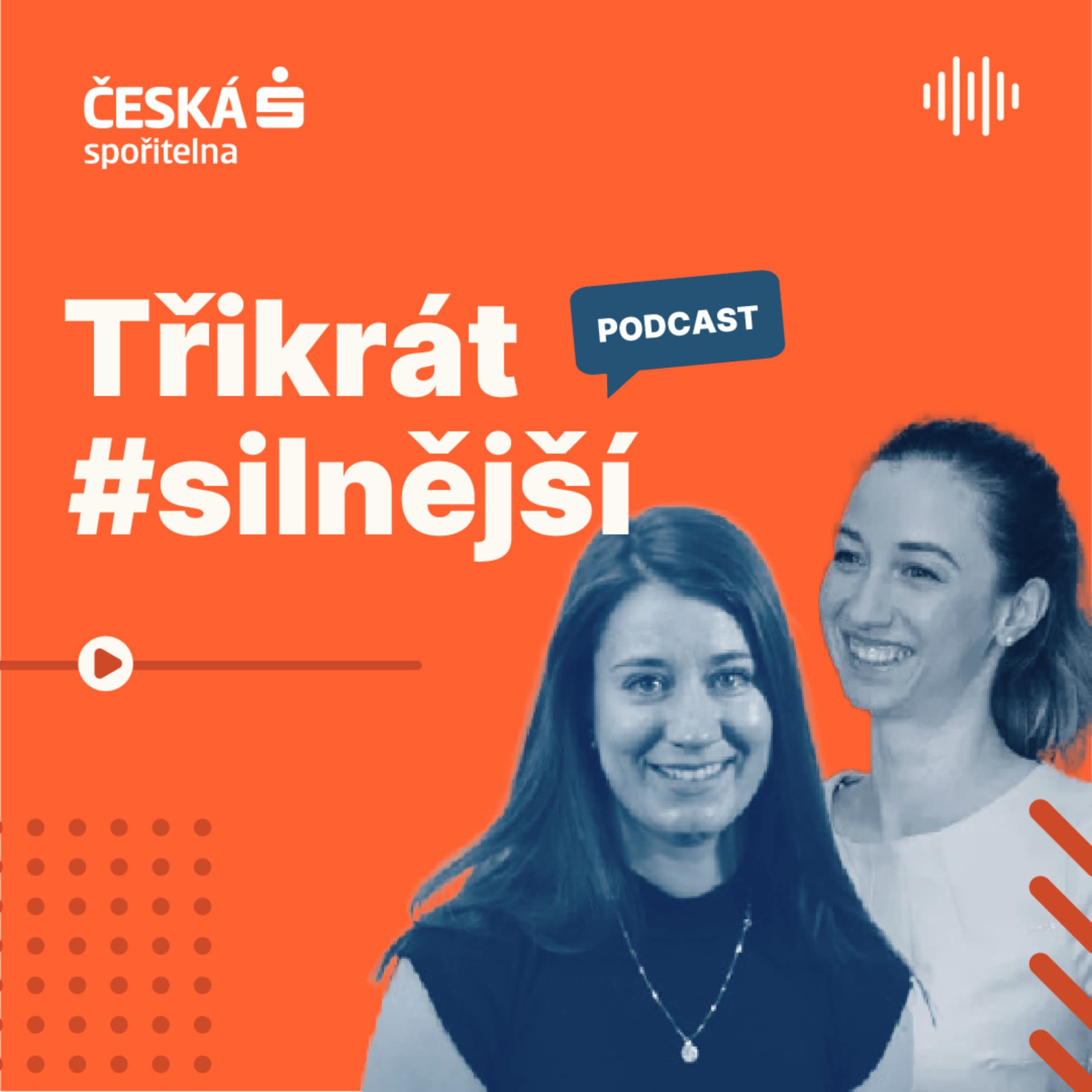 Třikrát #silnější - Podcasts