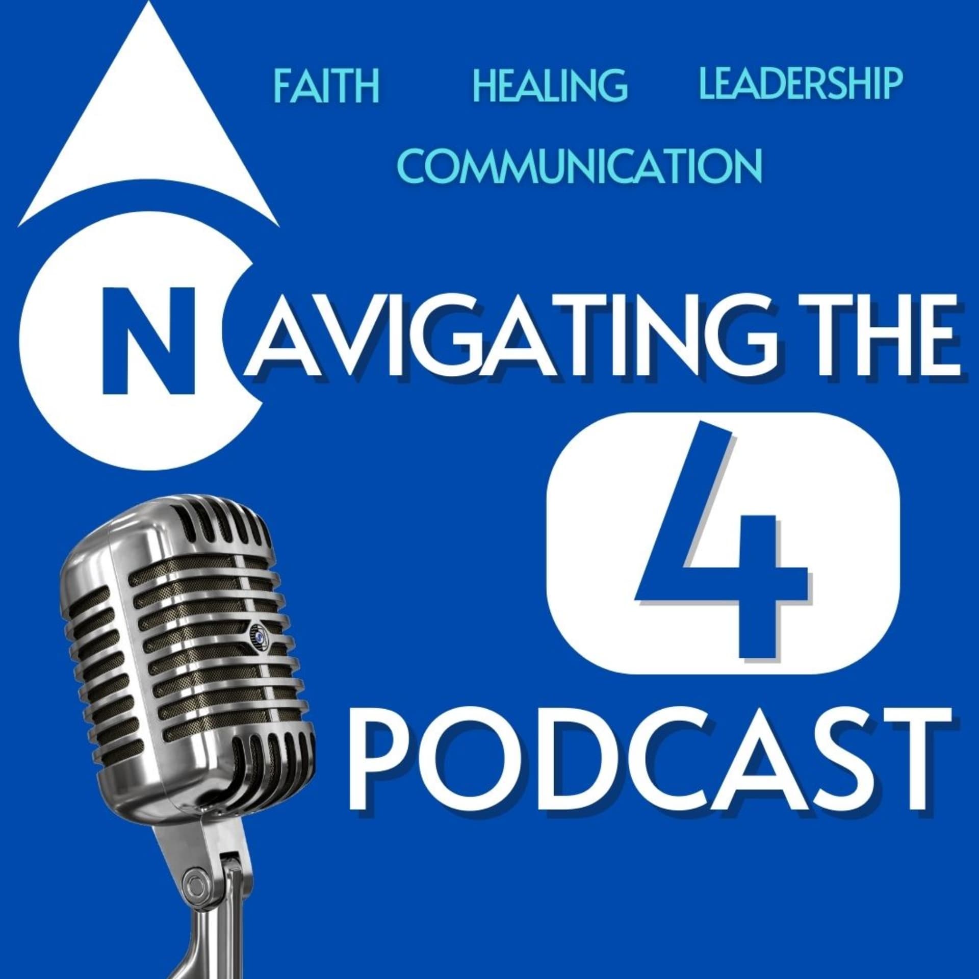 Navigating The 4 Podcast - Podcasts