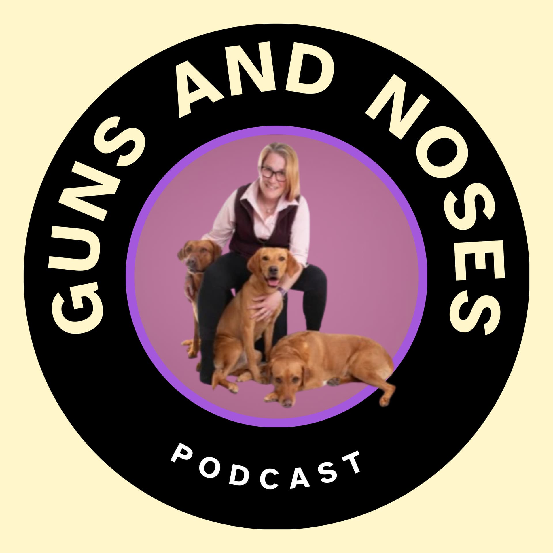 Guns and Noses - Podcasts