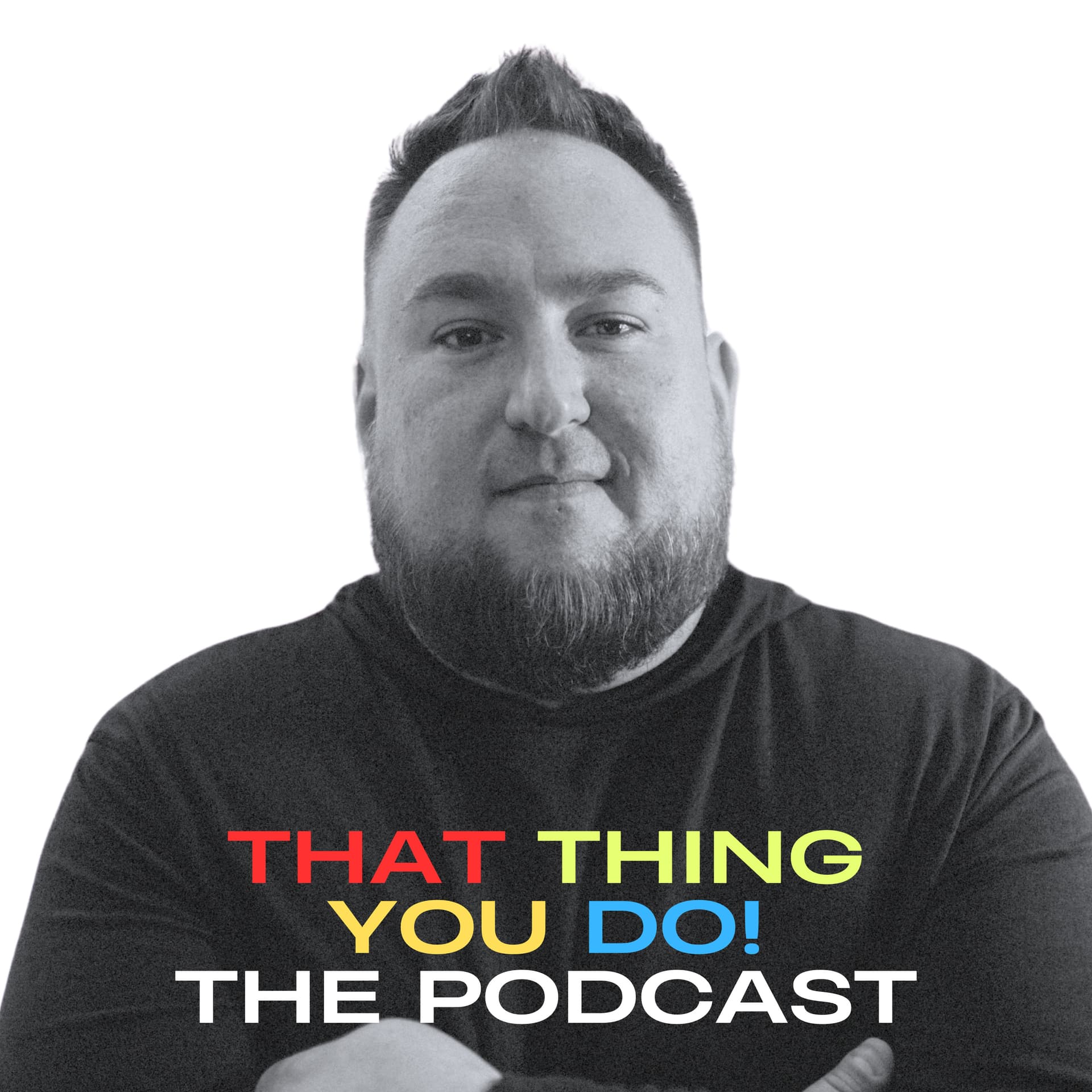 That Thing You Do! - Podcasts