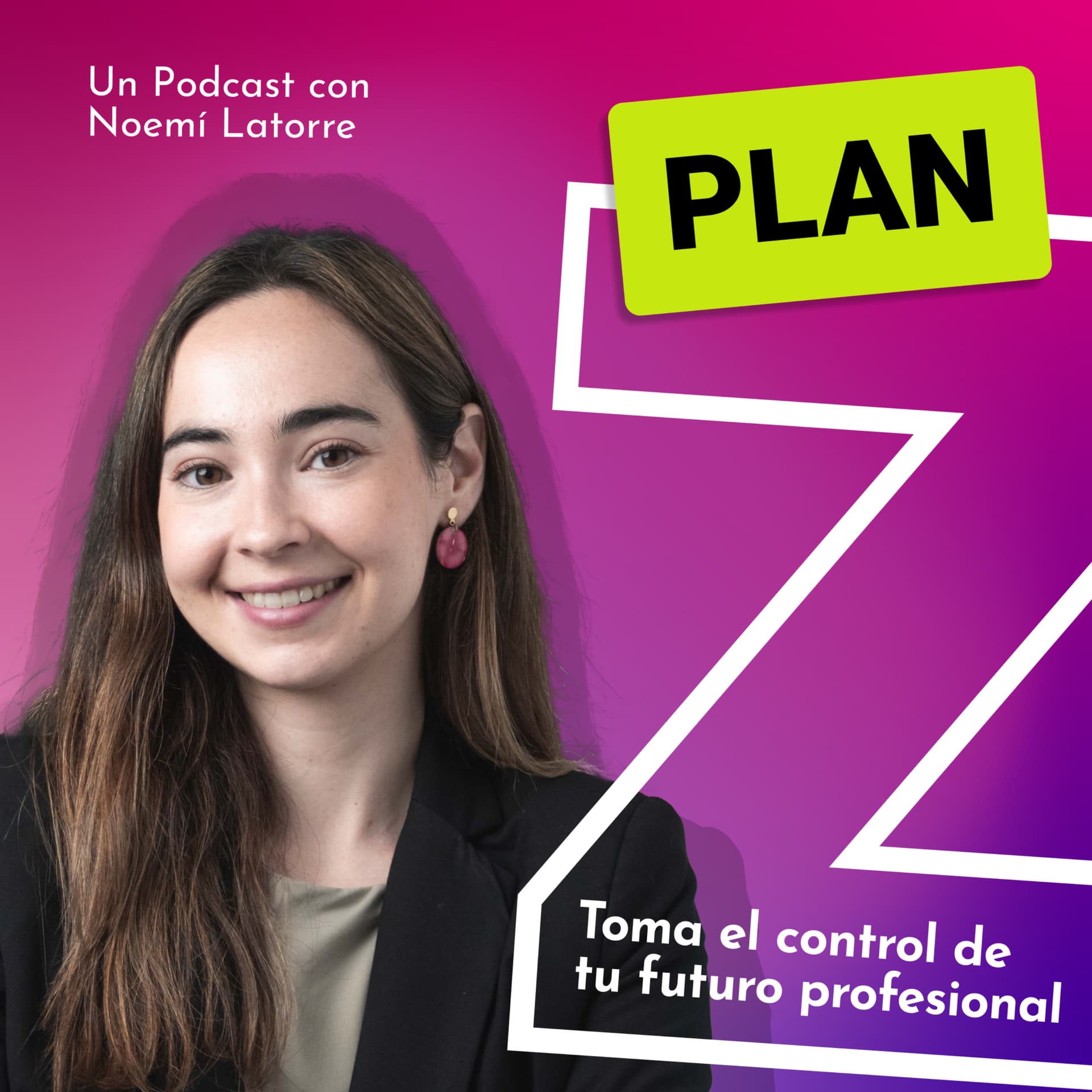 Plan Z: toma el control de tu futuro profesional - Podcasts