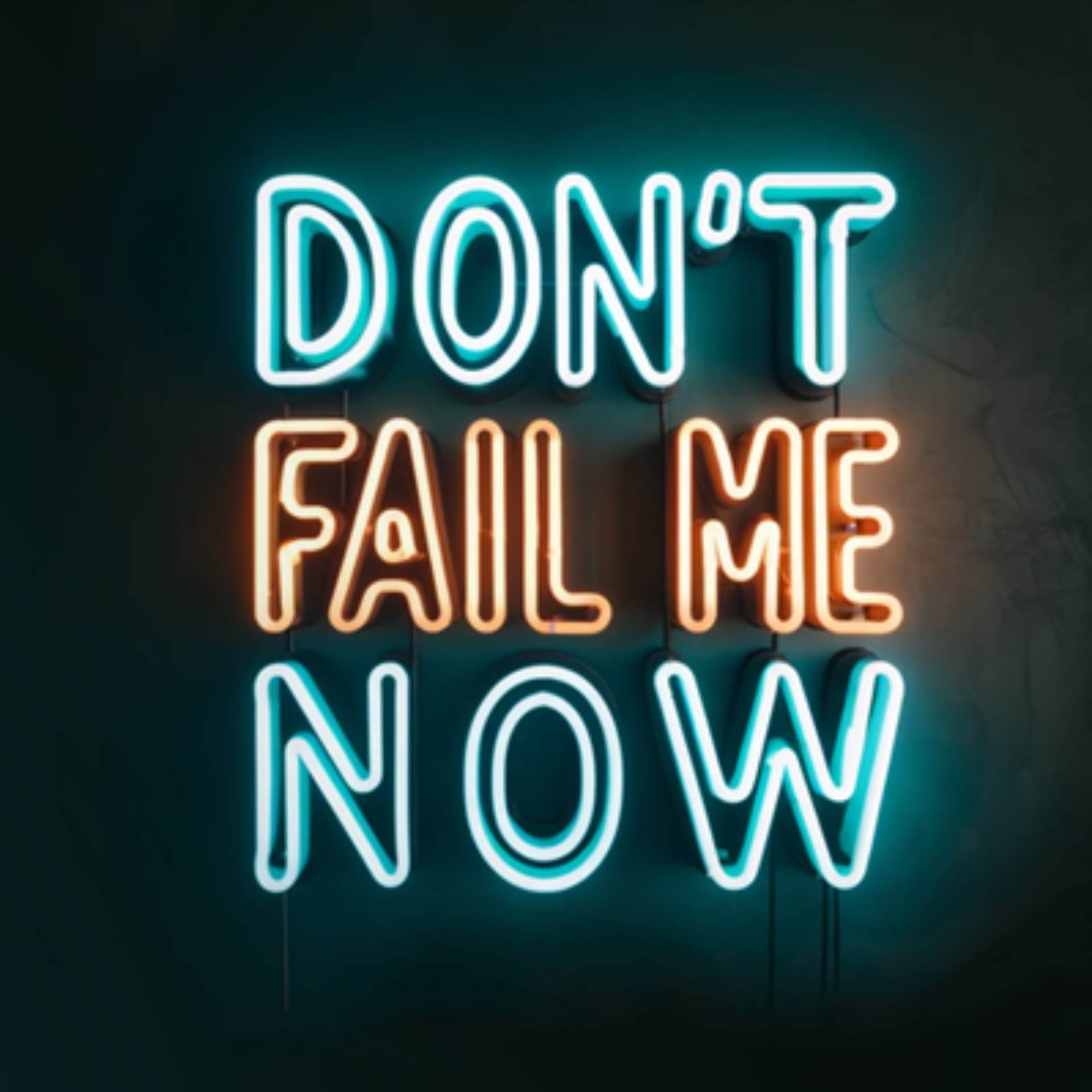 Don't Fail Me Now - Podcasts
