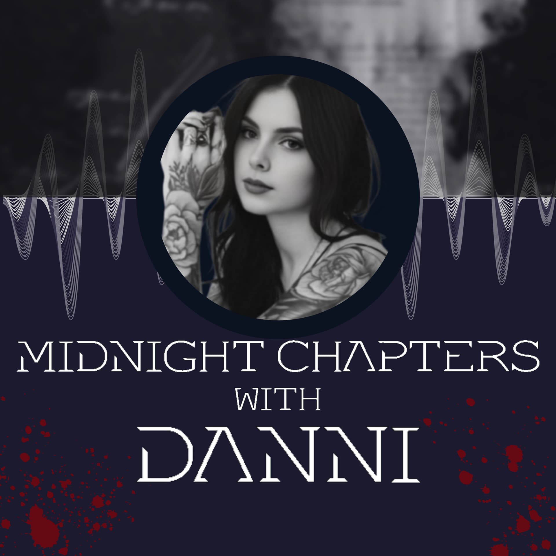 Midnight Chapters With Danni - Podcasts