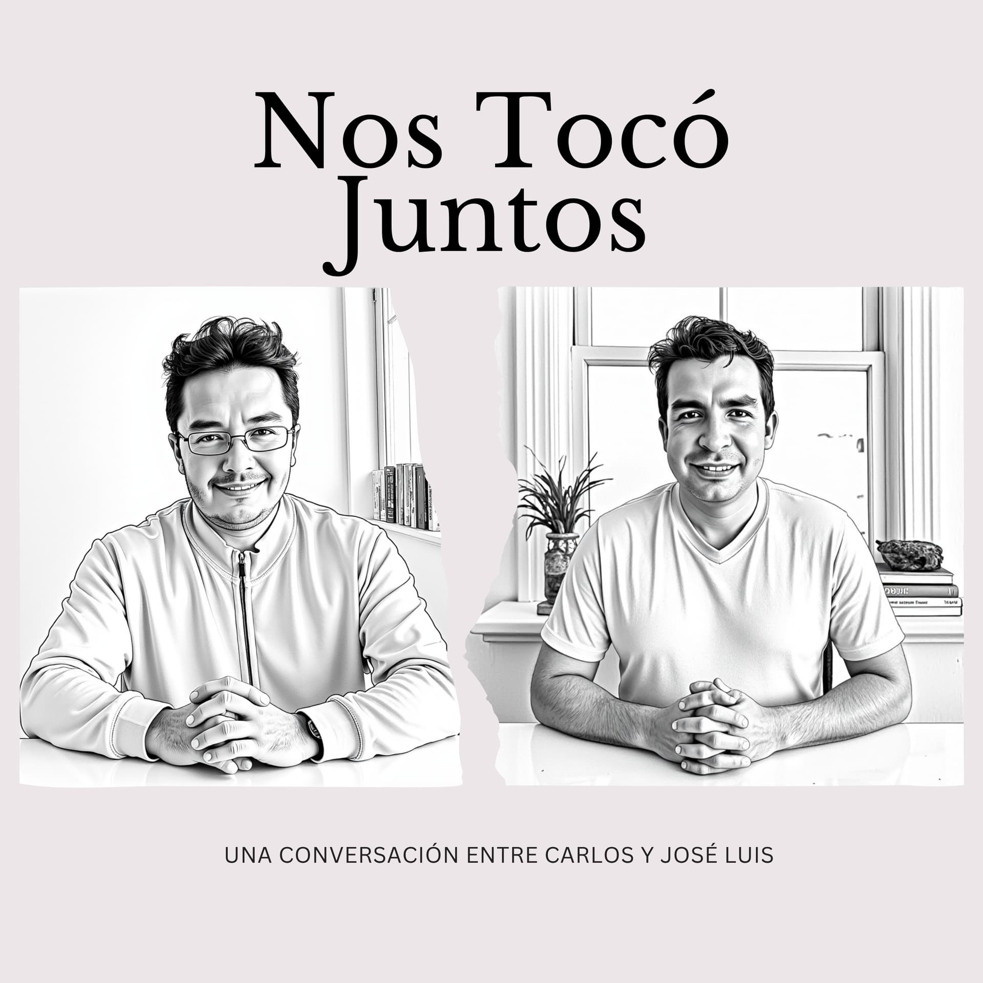 Nos tocó juntos - Podcasts