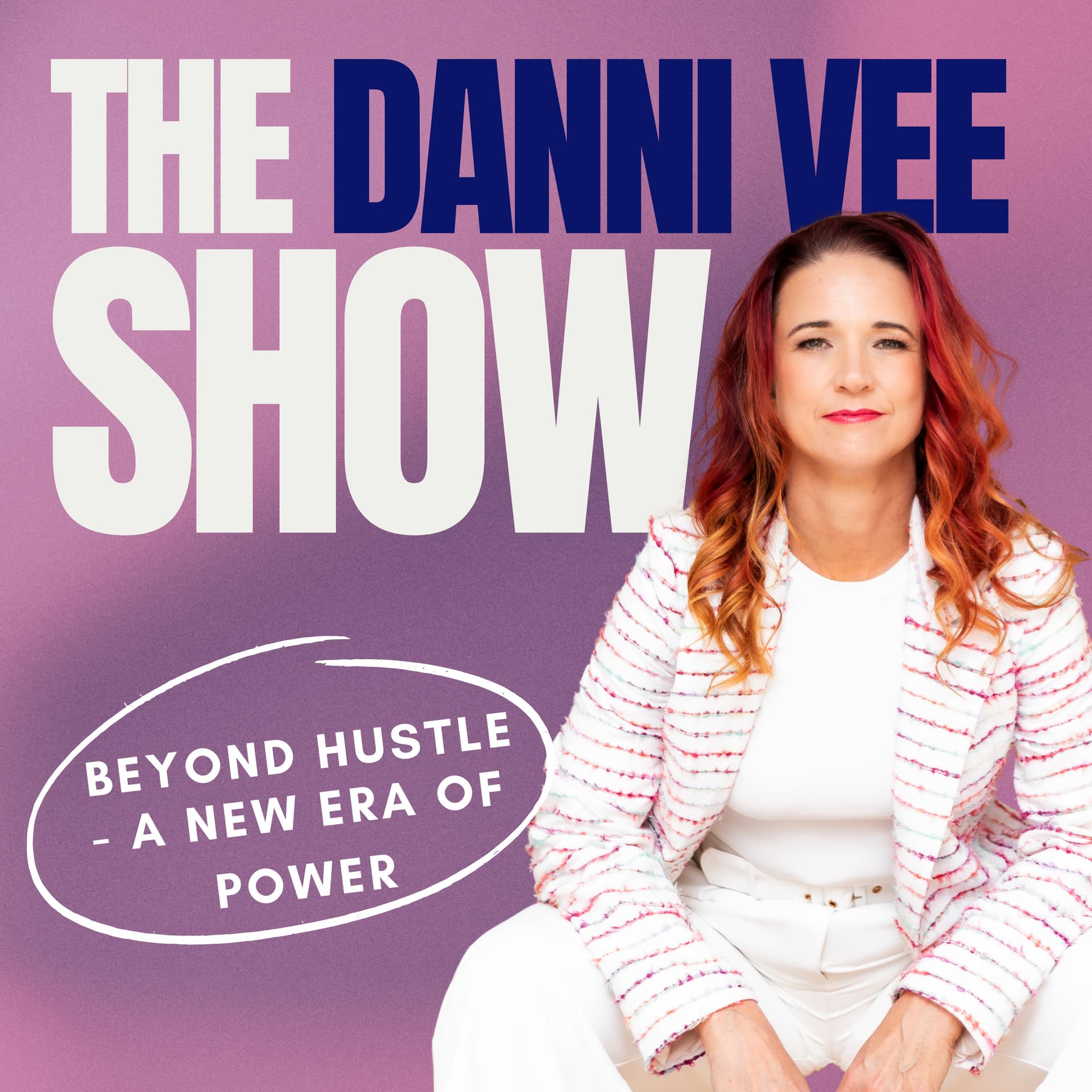 The Danni Vee Show - Podcasts