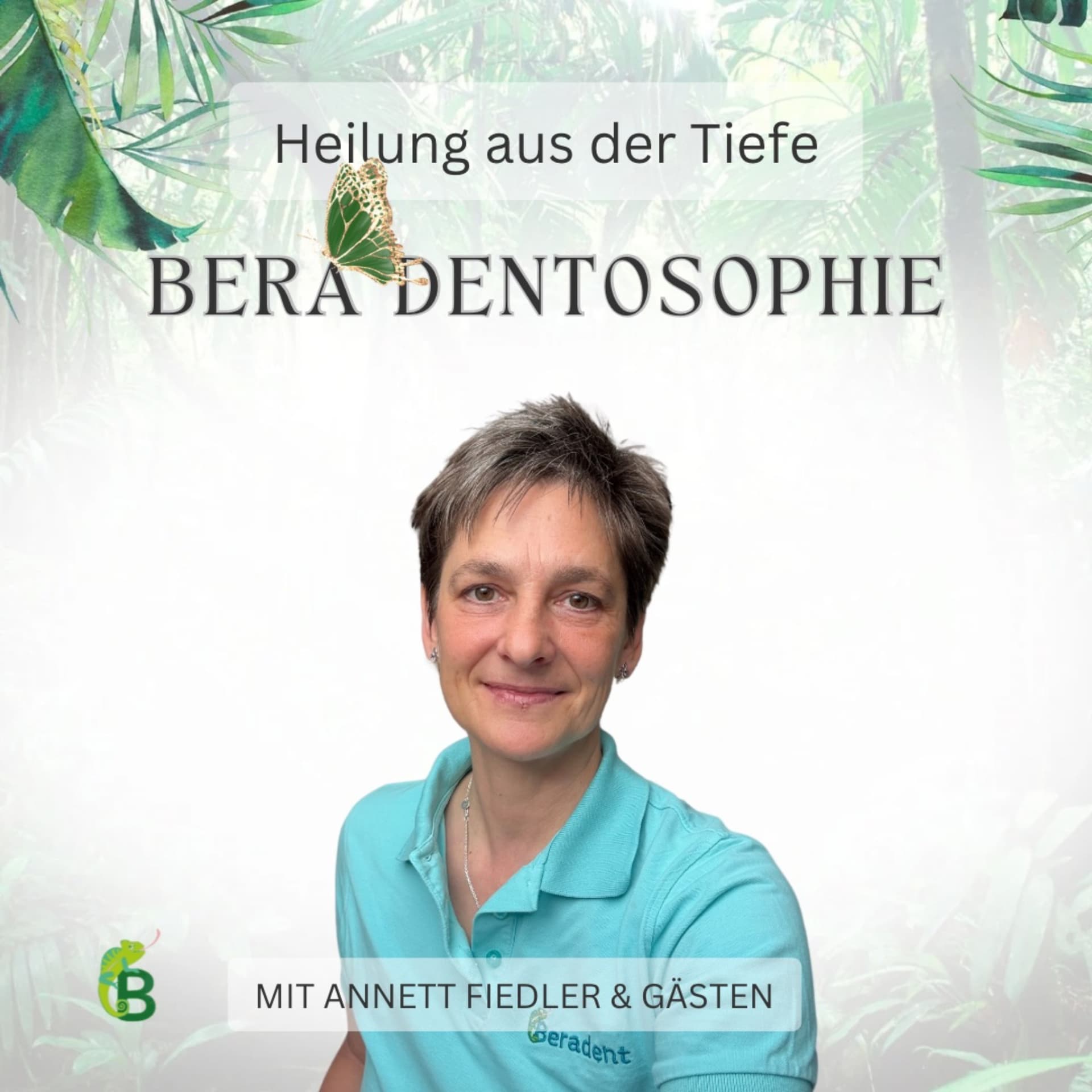 BeraDentosophie - Heilung aus der Tiefe - Podcasts