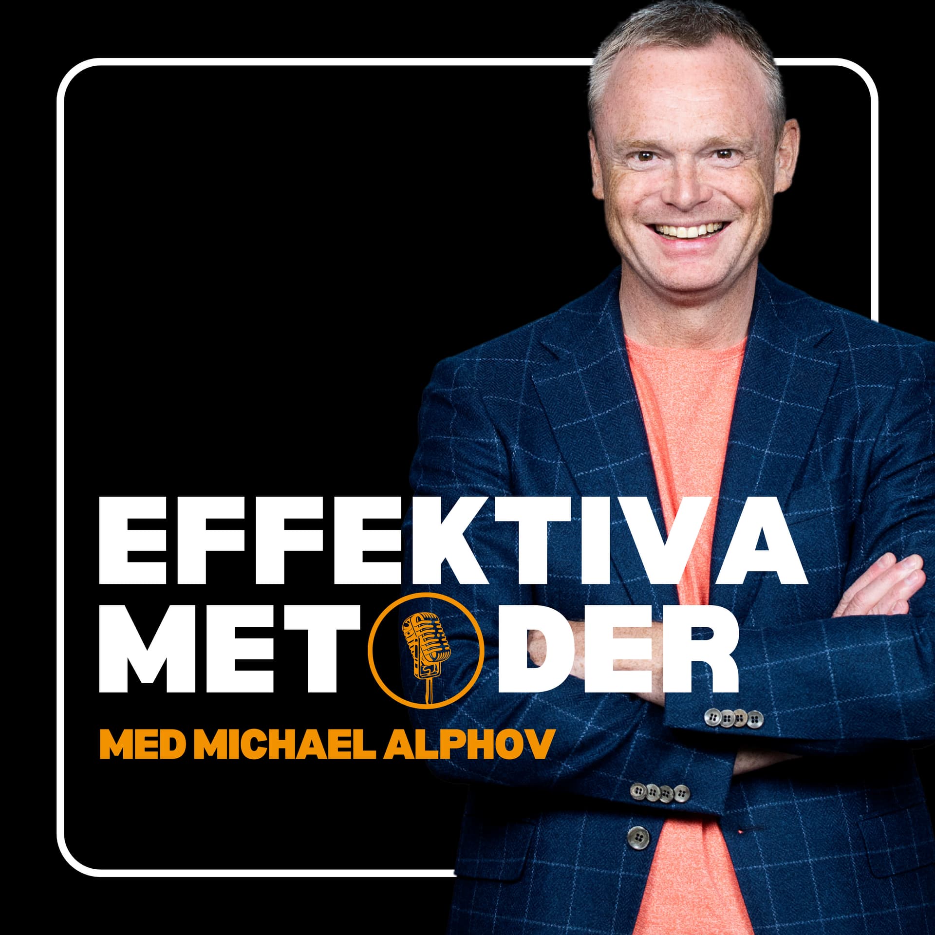 Effektiva Metoder - Podcasts