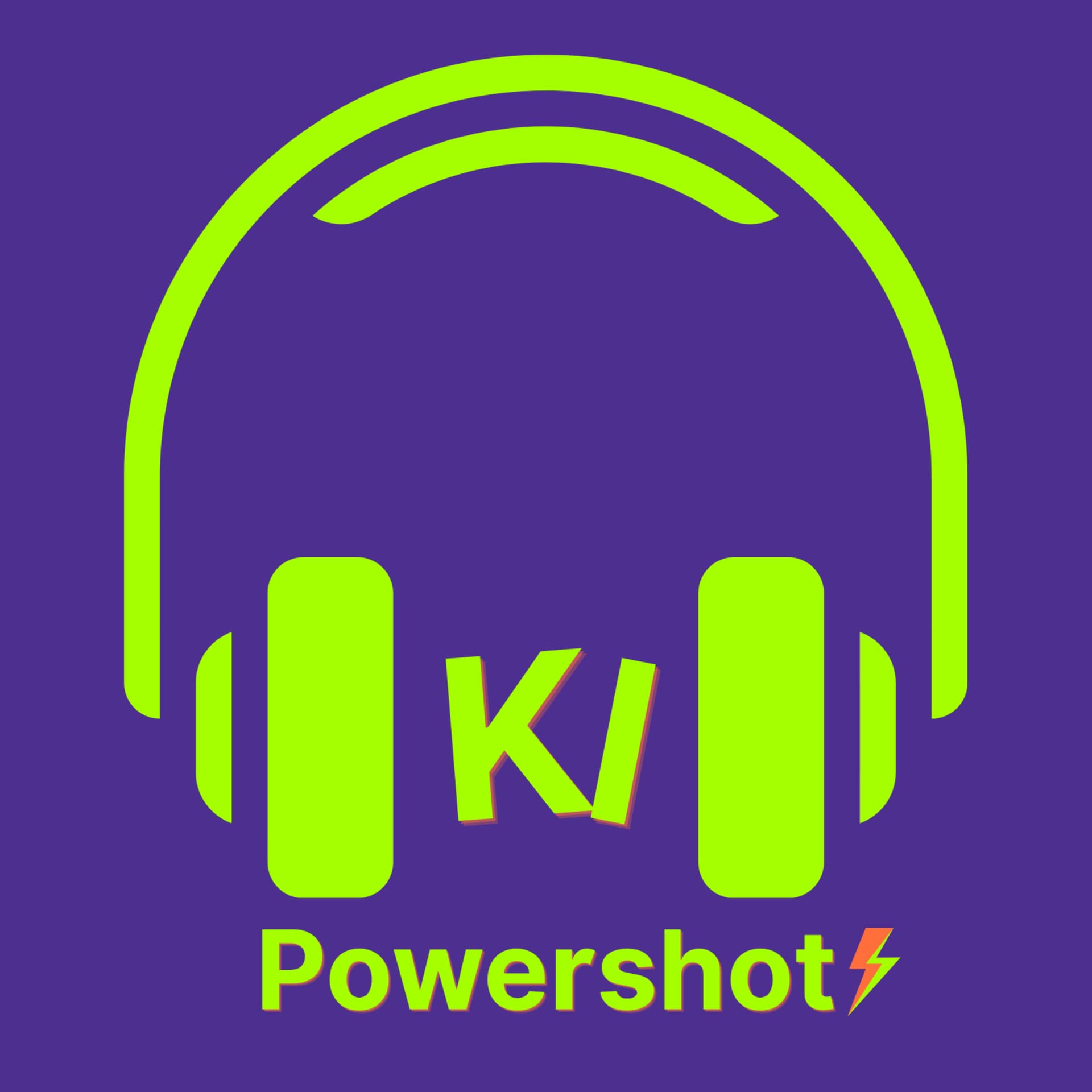 KI-Powershot - Podcasts