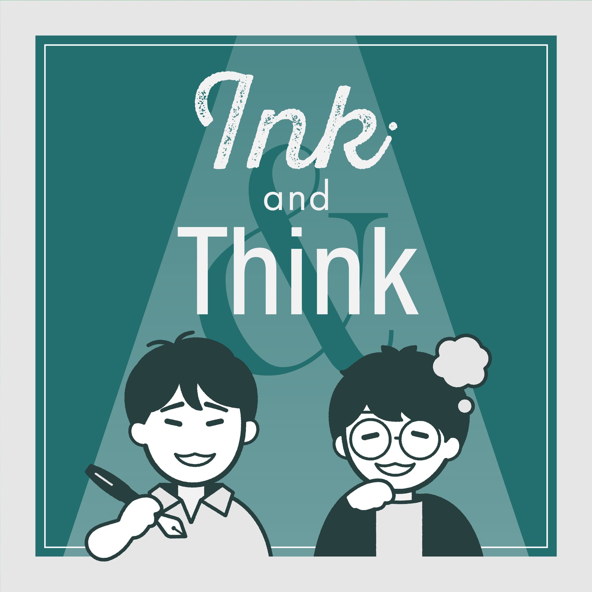 Ink and Think - Podcasts