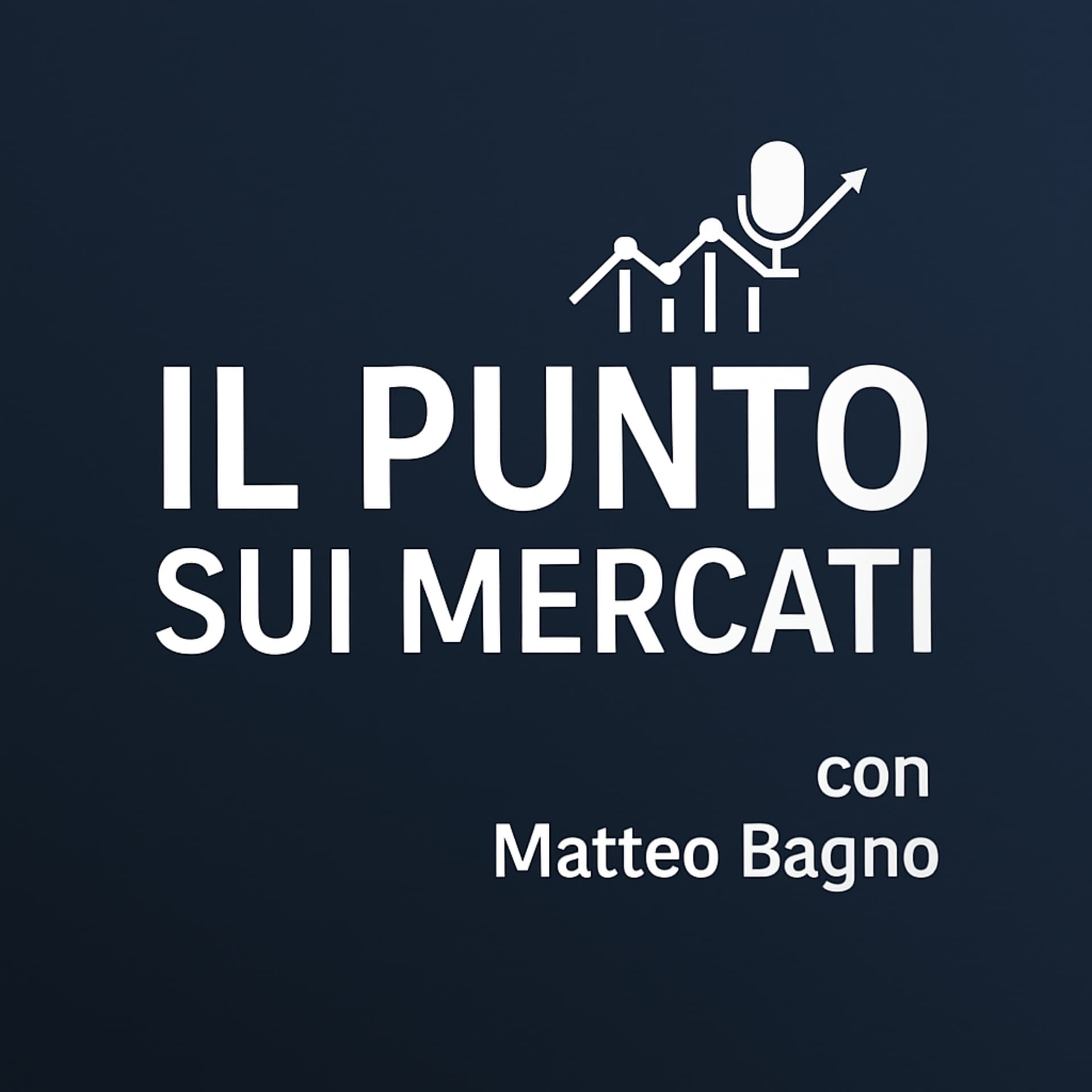 Il Punto sui Mercati - Podcasts