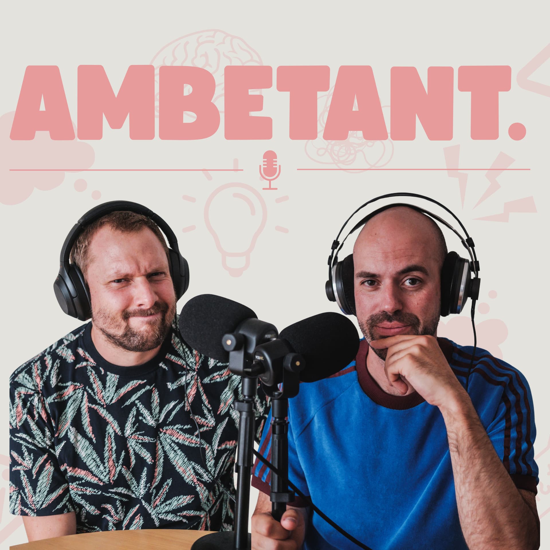 Ambetant - Podcasts