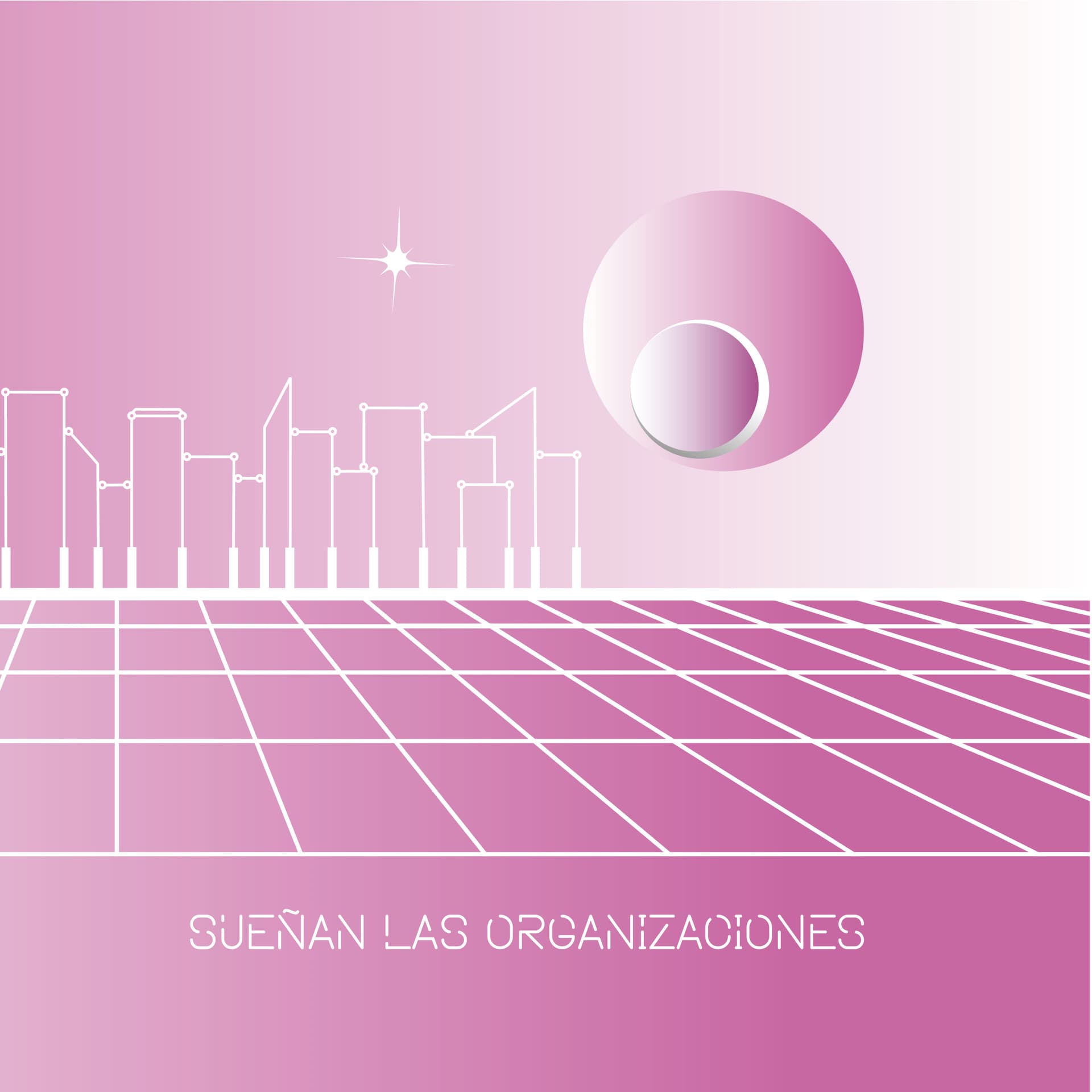 SUEÑAN LAS ORGANIZACIONES - Podcasts