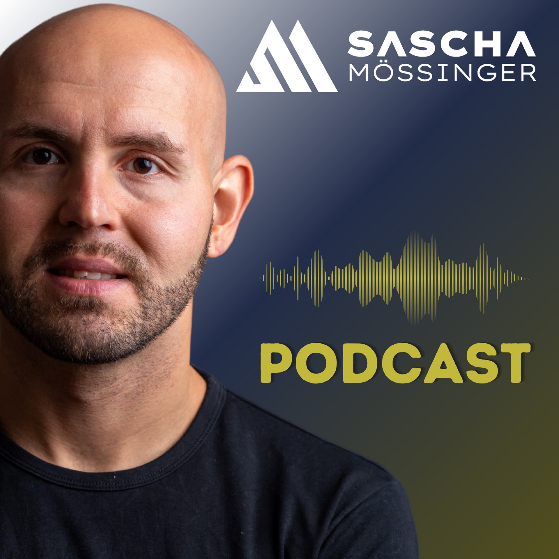 Sascha Mößinger Podcast - Podcasts
