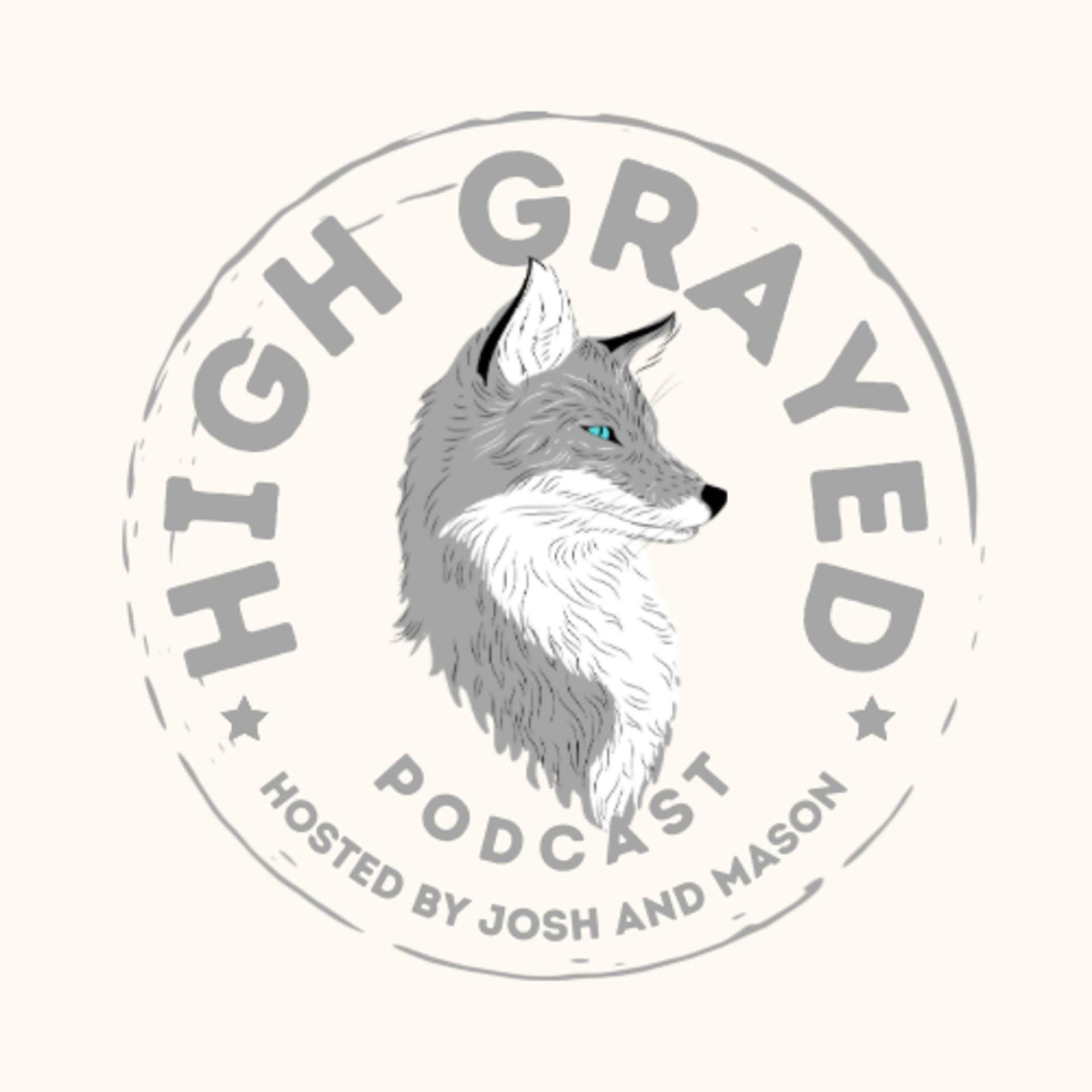 A High Grayed Podcast - Podcasts