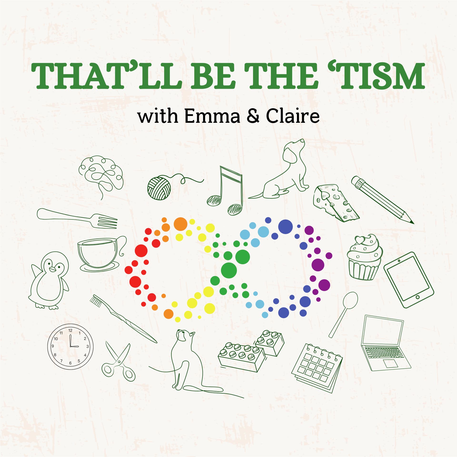 That'll Be The 'Tism - Podcasts