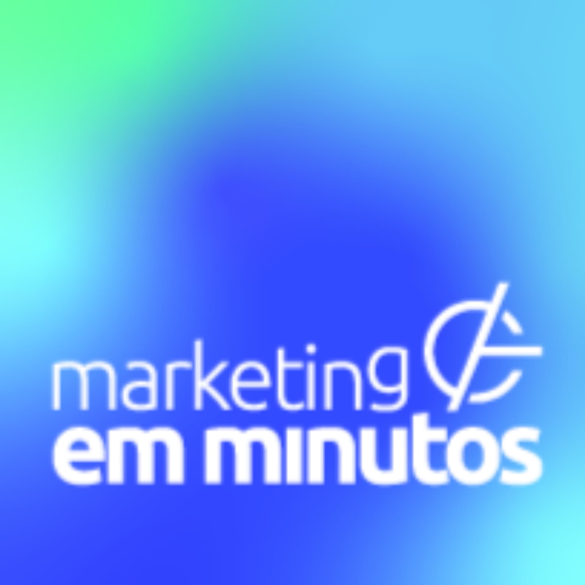 Marketing em minutos - Podcasts