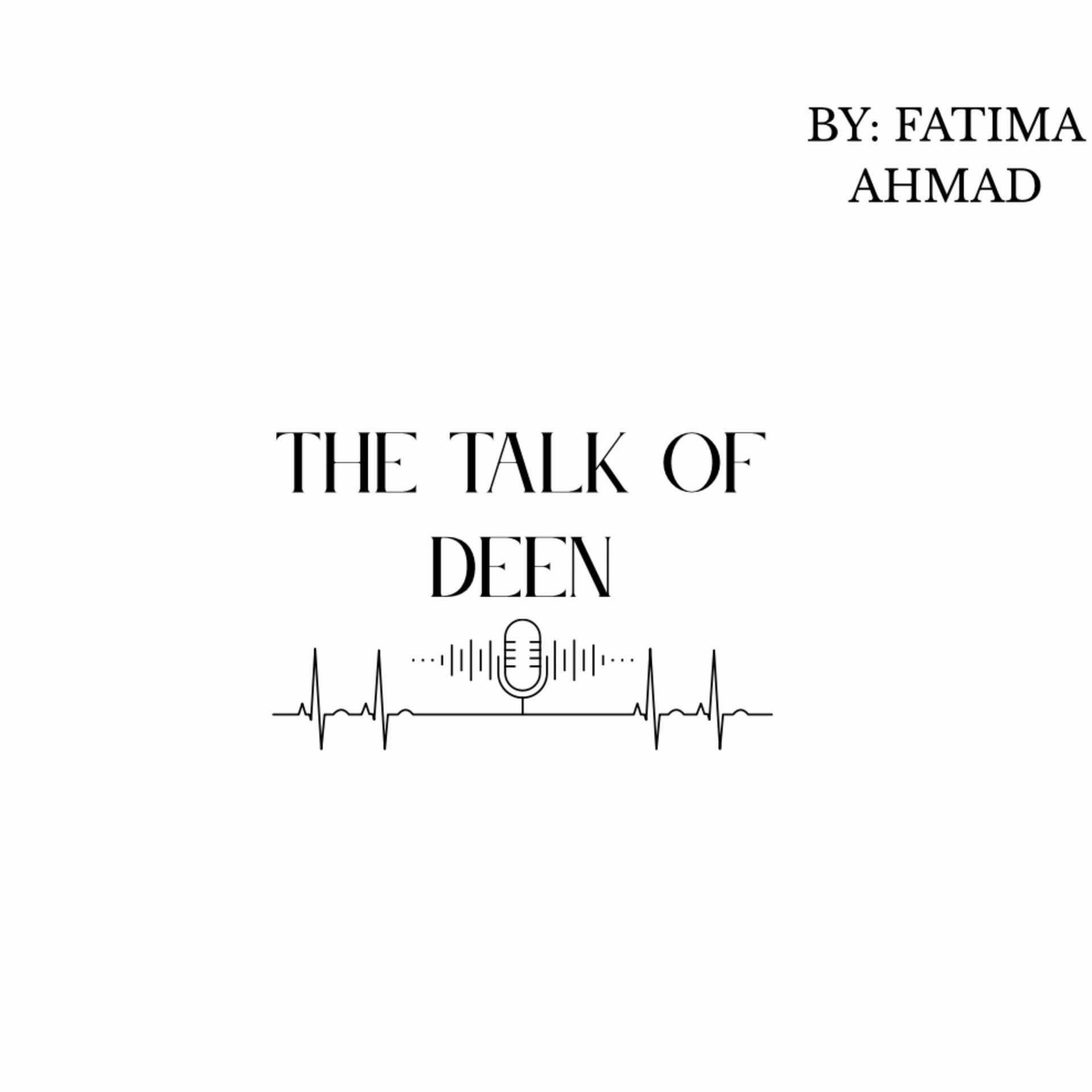 The Talk Of Deen - Podcasts