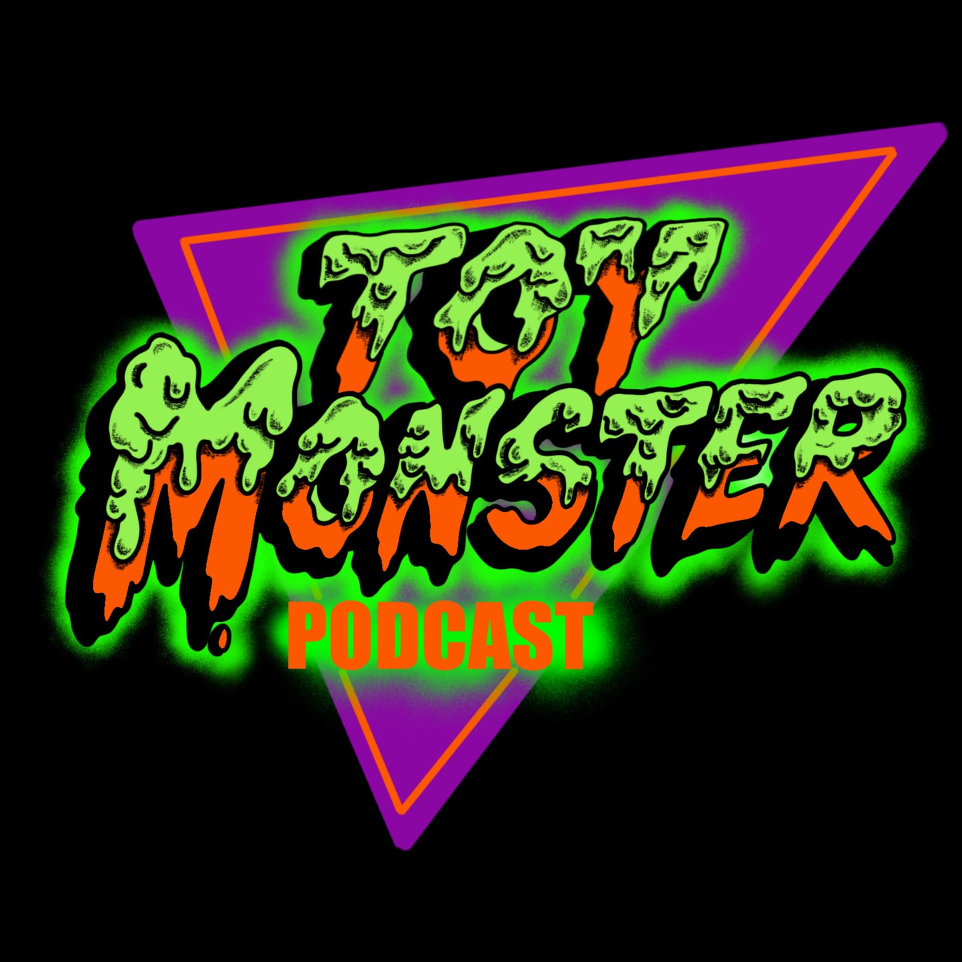 TOY MONSTER PODCAST - Podcasts