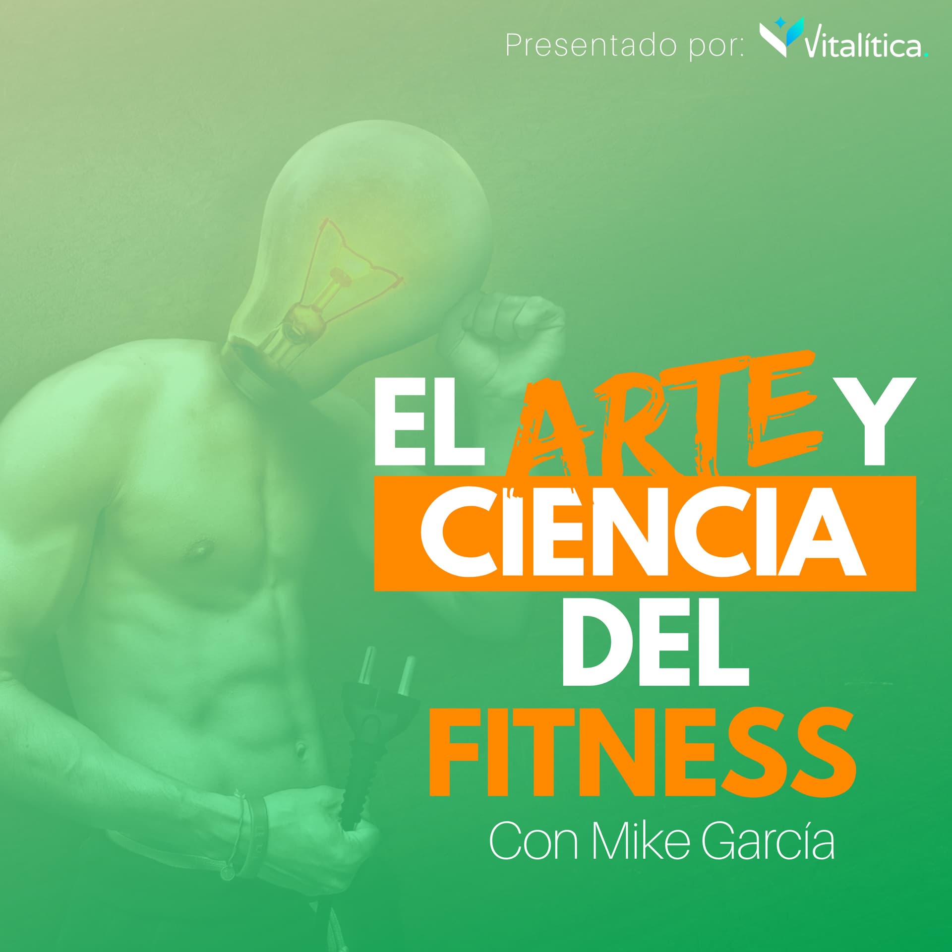 El Arte y Ciencia Del Fitness - Podcasts