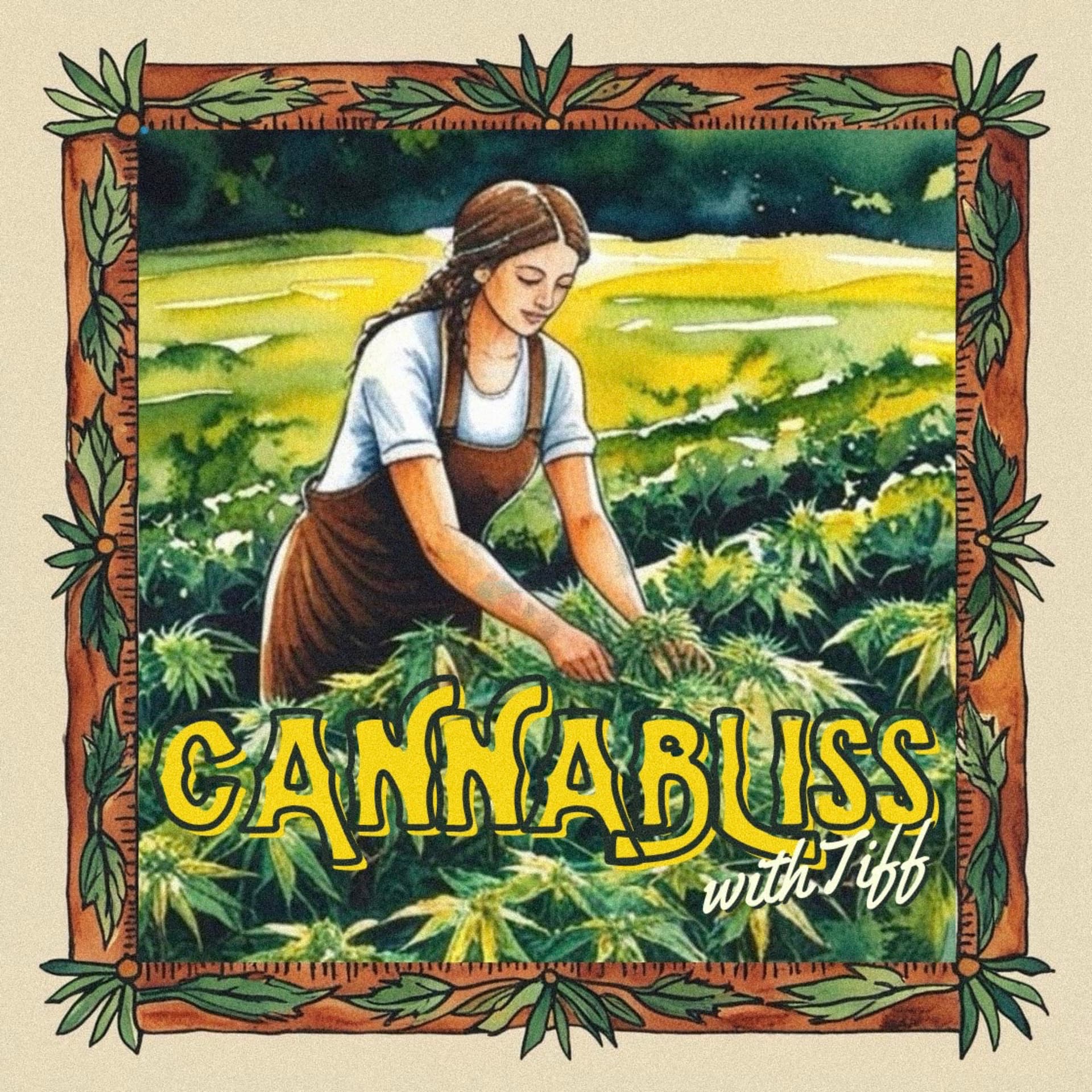 Cannabliss with Tiff - Podcasts