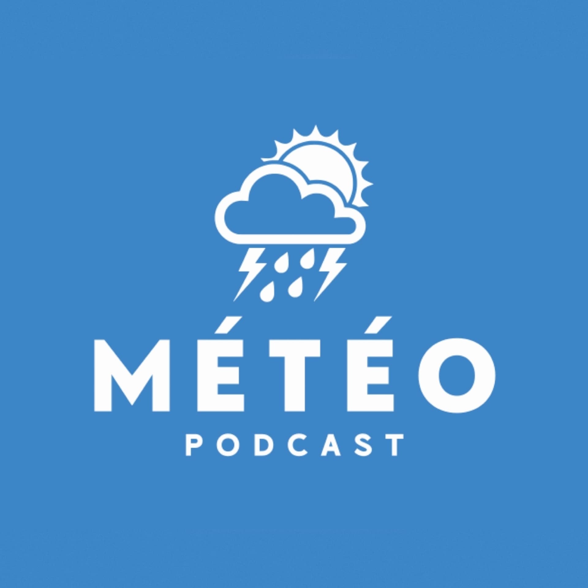 MÉTÉO PODCAST - Podcasts