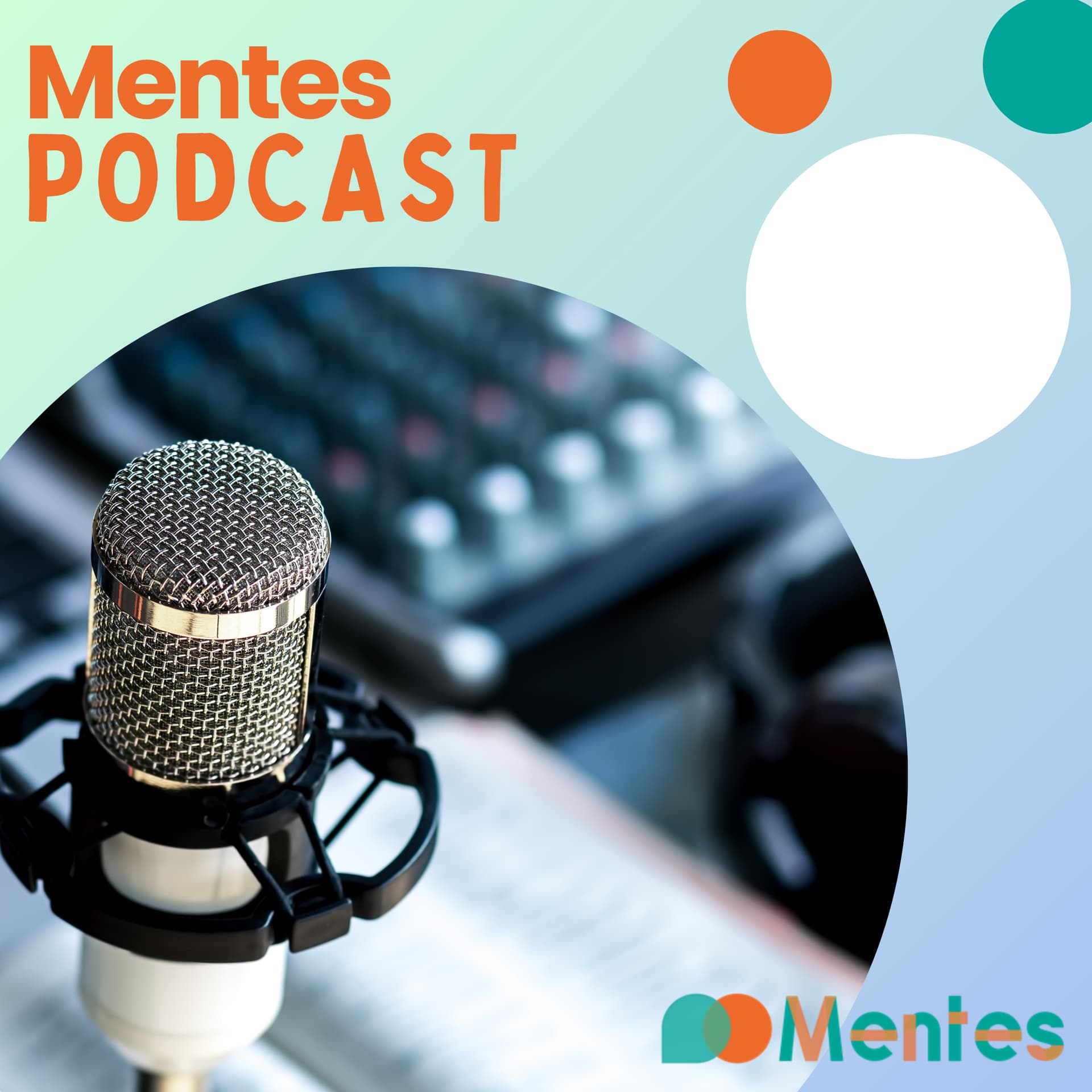 Jaarthema Mentes - Podcasts