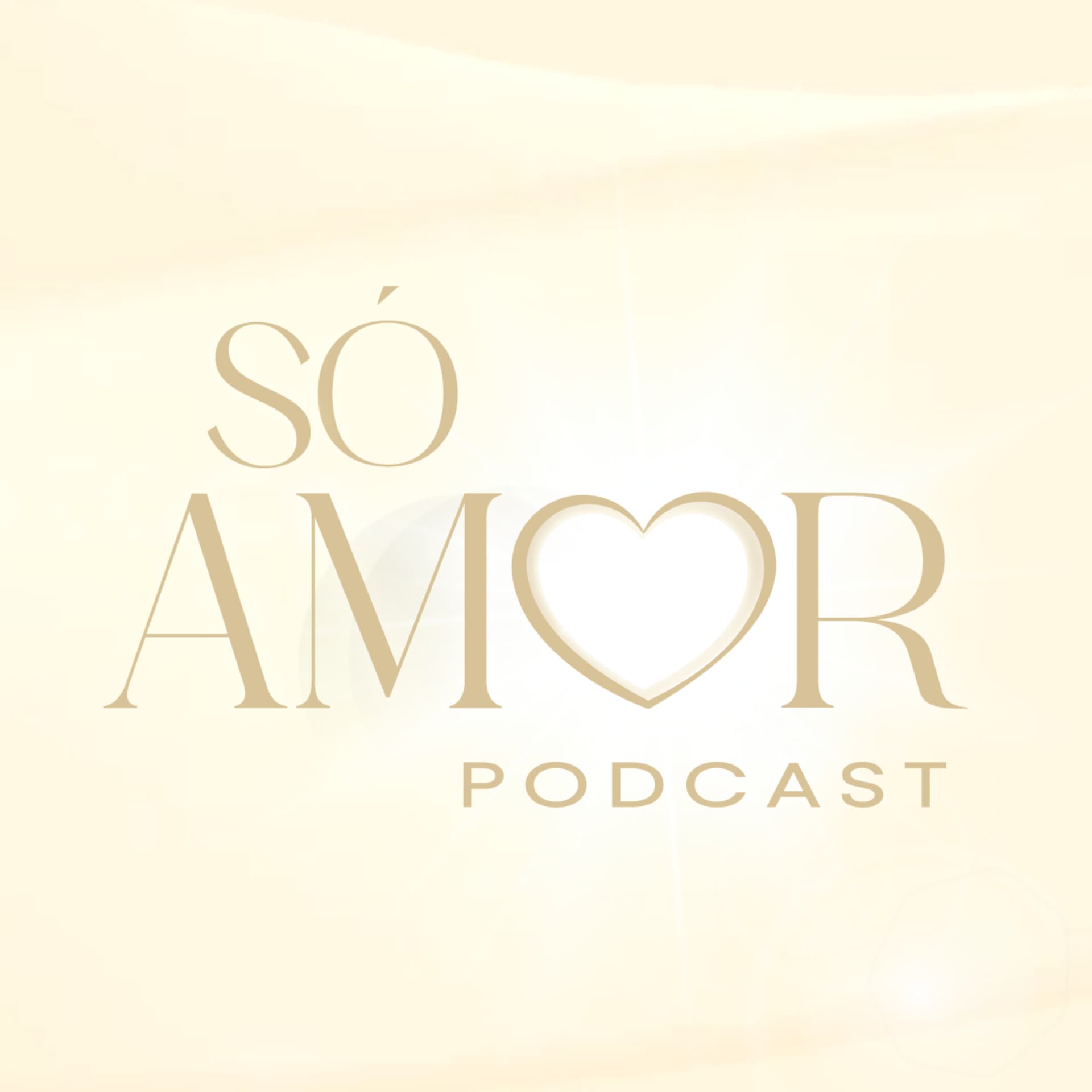 Só Amor - Podcasts