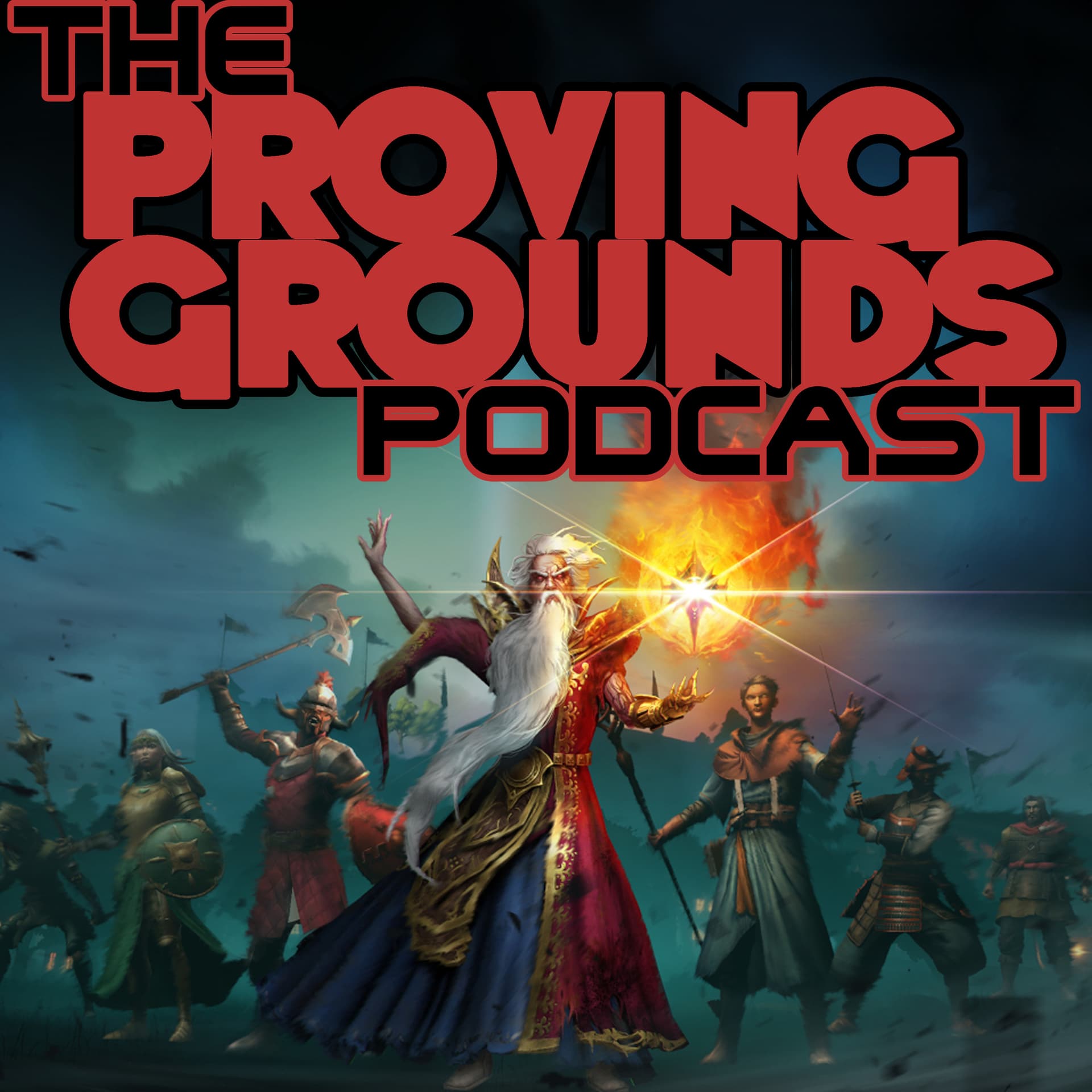 The Proving Grounds - Podcasts