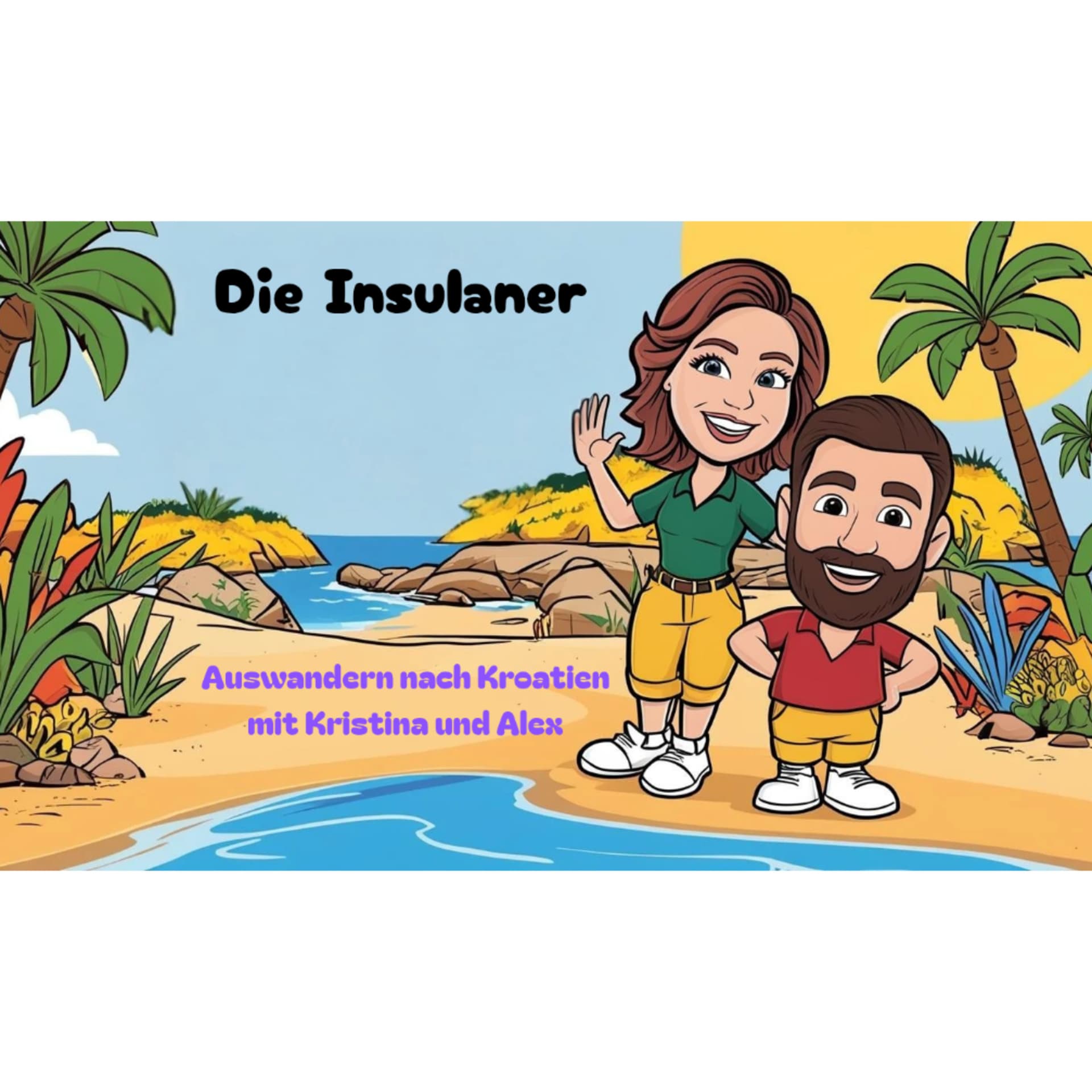 Die Insulaner Auswandern nach Kroatien - Podcasts