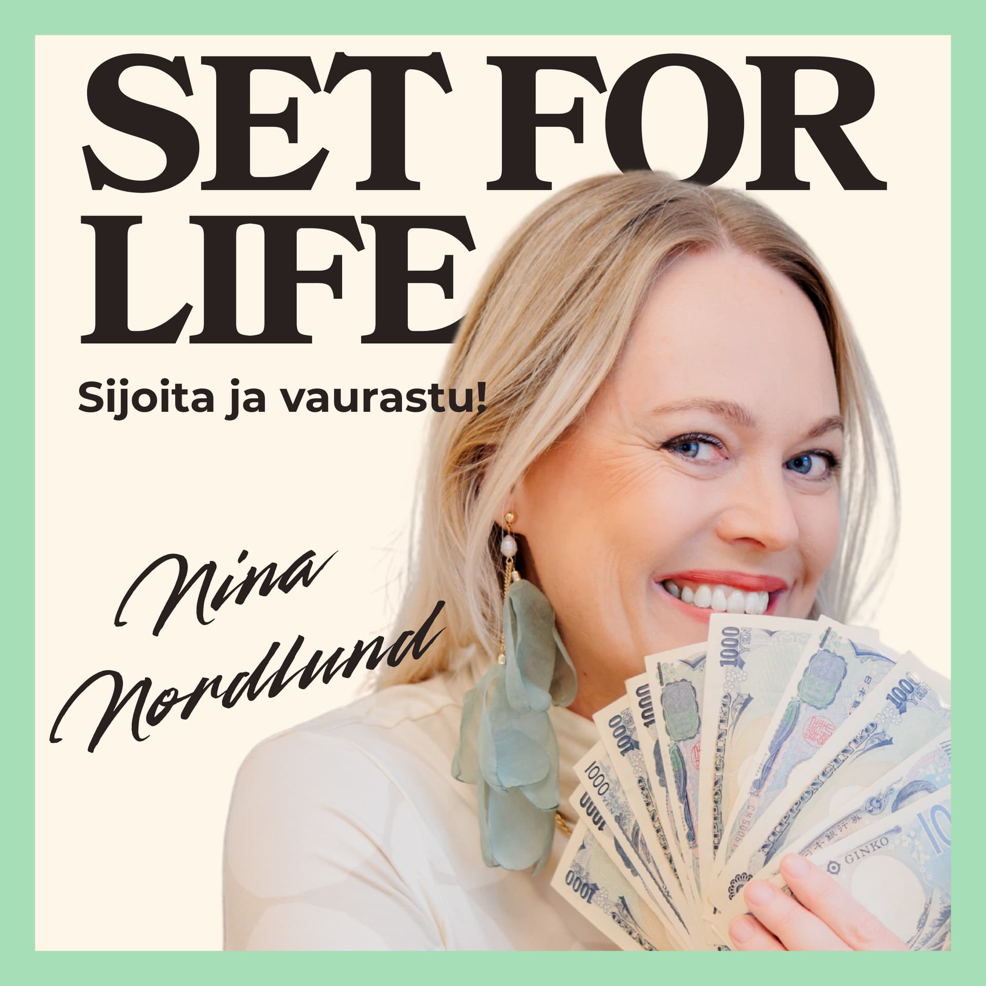 Set for life: Sijoita ja vaurastu! - Podcasts