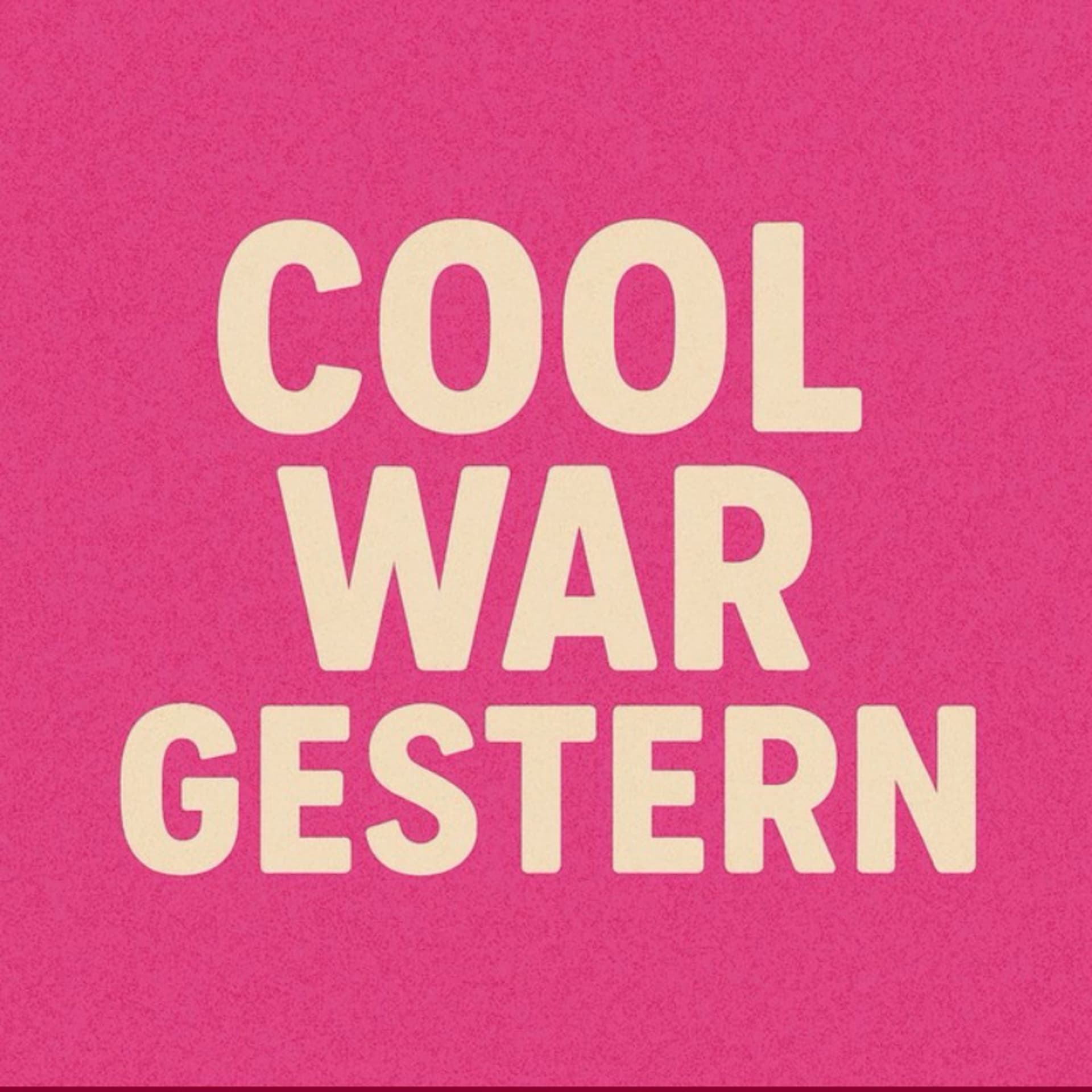 Cool war gestern - Podcasts